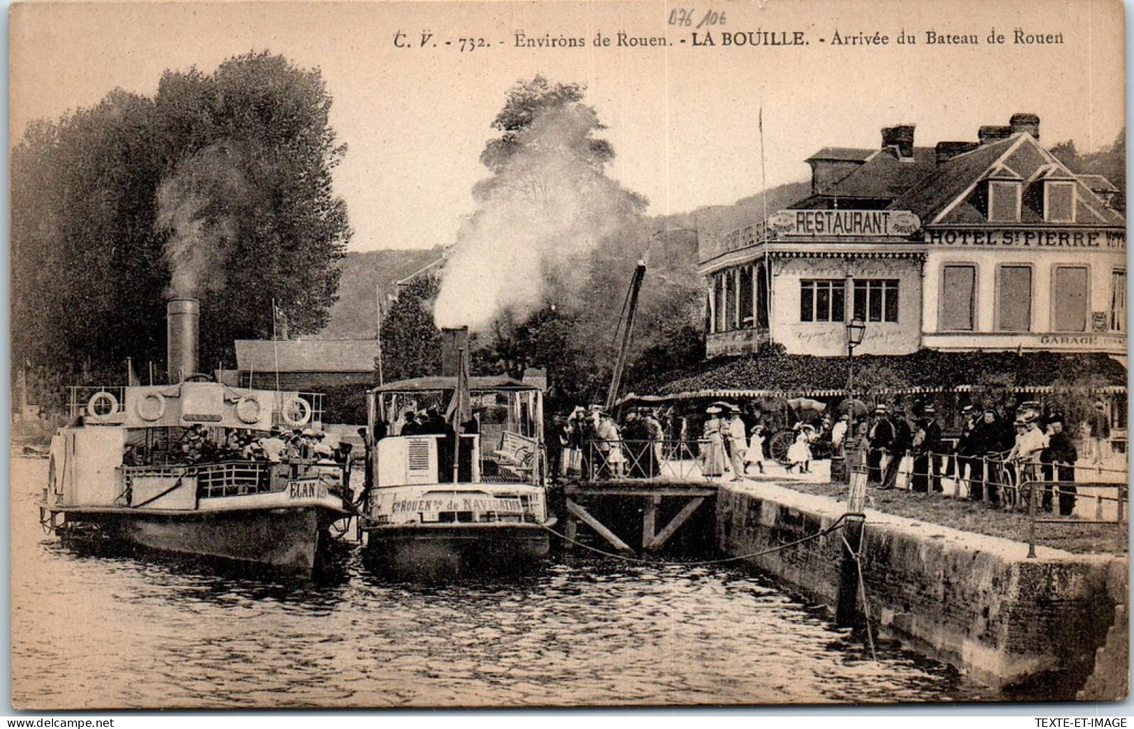 76 LA BOUILLE - Arrivee Du Bateau De Rouen. - La Bouille