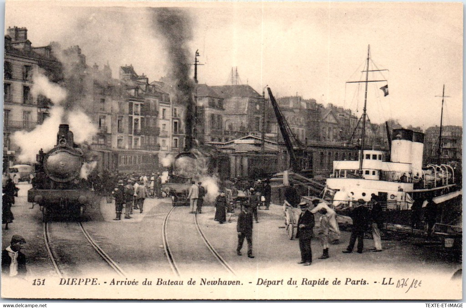 76 DIEPPE - Arrivee Du Bateau De Newhaven - Depart Du Rapide De Paris - Dieppe