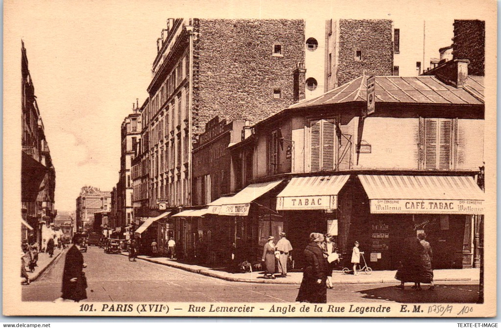 75017 PARIS - Rue Lemercier - Angle De La Rue Legendre. - Paris (17)