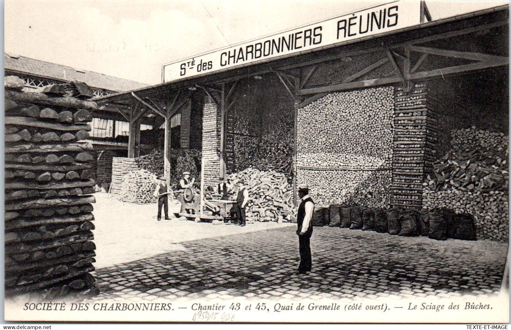 75015 PARIS - Societe Charbonnieres Quai De Grenelle, Sciage Des Buches - District 15