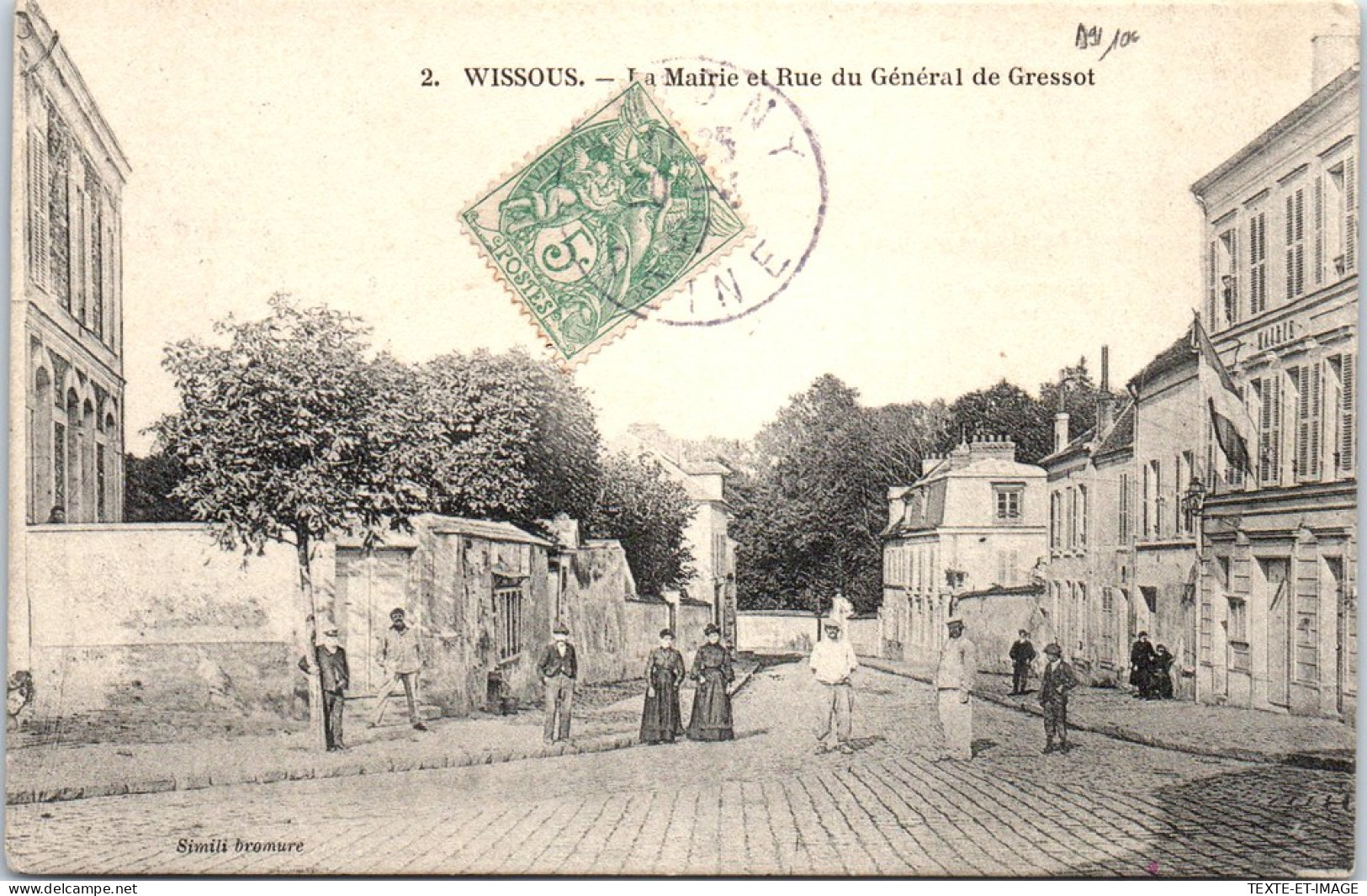 91 WISSOUS - La Mairie Et Rue Du General Gressot. - Andere & Zonder Classificatie