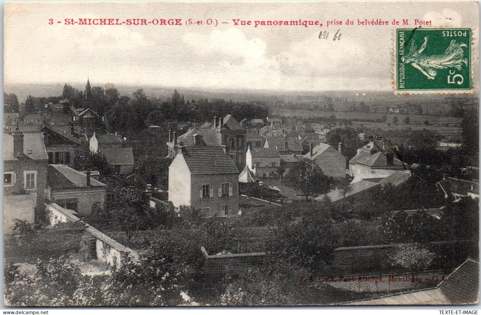 91 SAINT MICHEL SUR ORGE - Vue Panoramique Prise Du Belvedere. - Andere & Zonder Classificatie