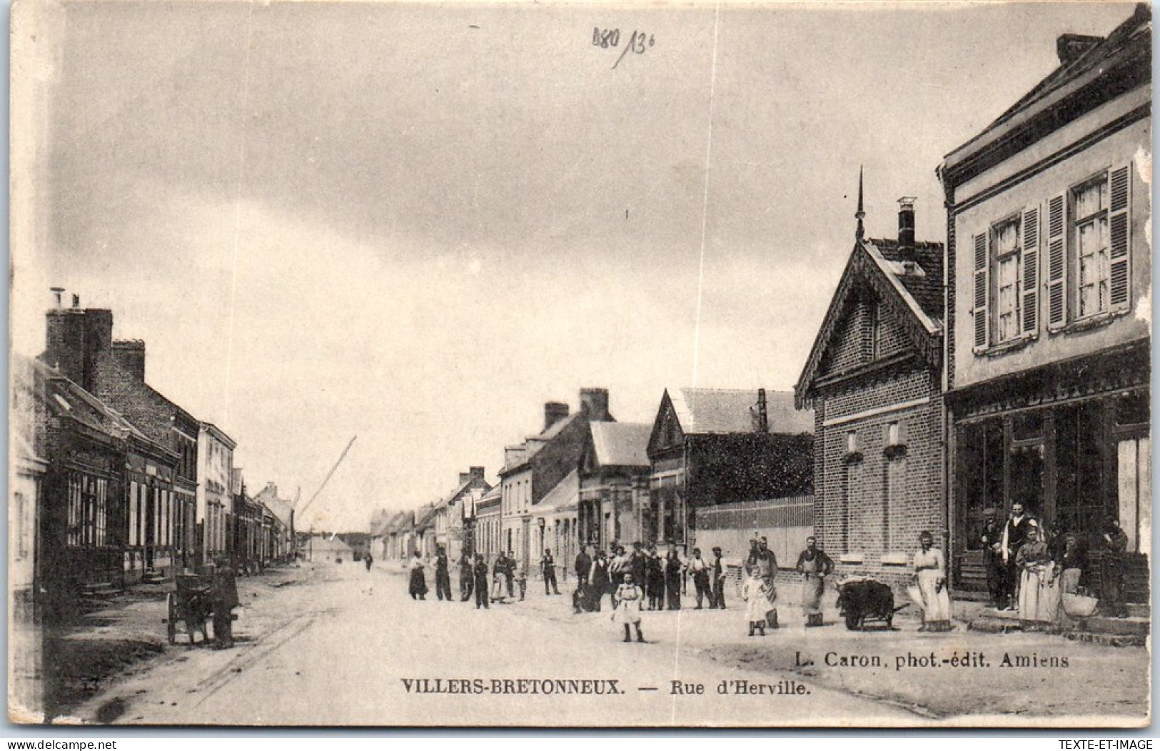 80 VILLERS BRETONNEUX - Rue D'herville - Villers Bretonneux
