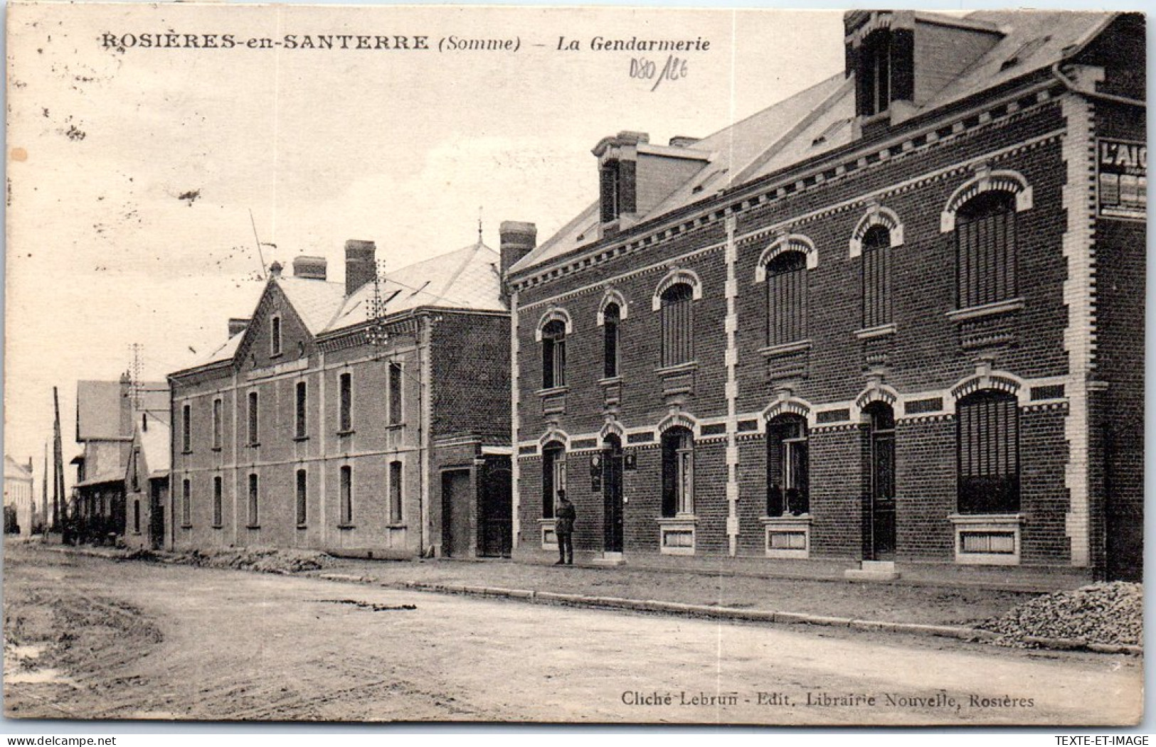 80 ROSIERES EN SANTERRE - La Gendarmerie -  - Andere & Zonder Classificatie