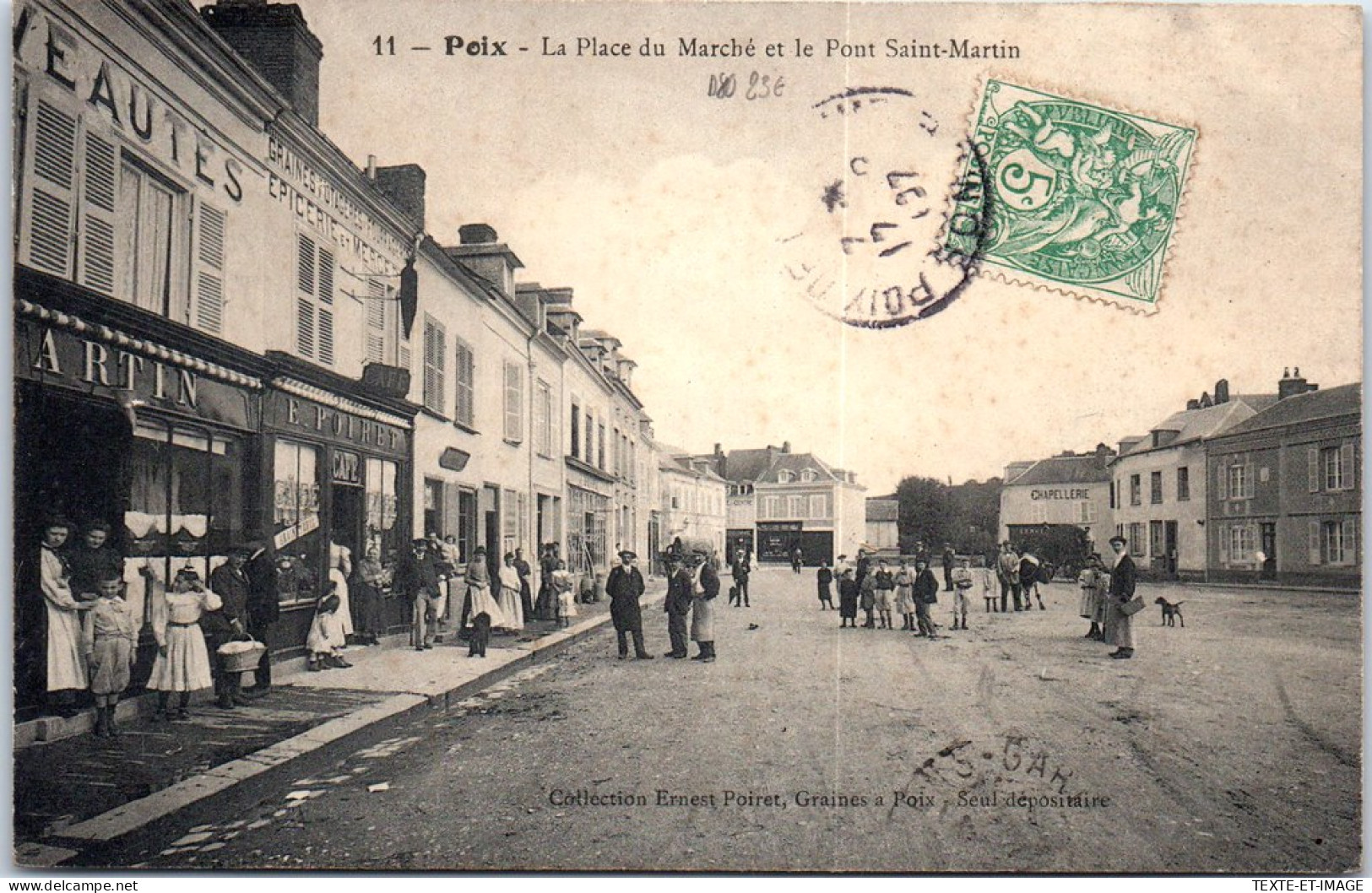 80 POIX - La Place Du Marche Et Le Pont Saint Martin -  - Poix-de-Picardie