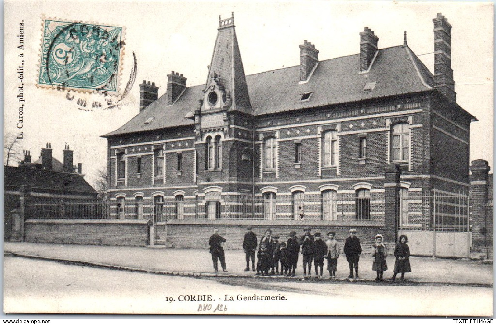 80 CORBIE - Vue De La Gendarmerie -  - Corbie