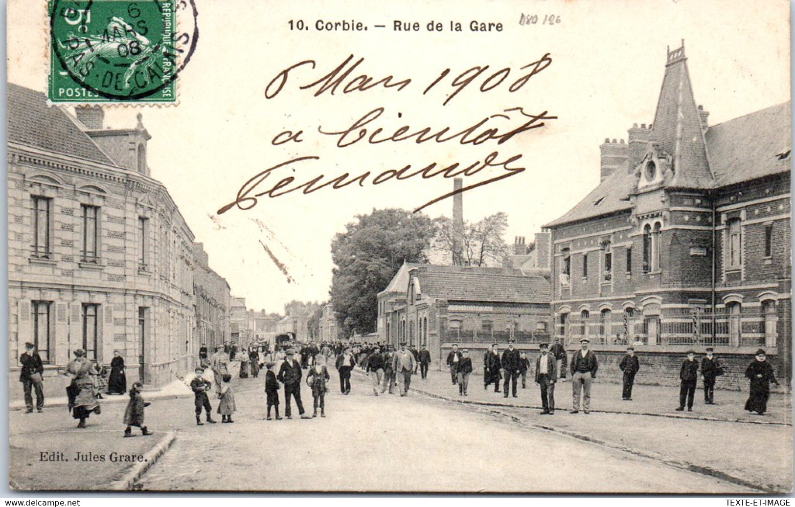 80 CORBIE - La Rue De La Gare -  - Corbie