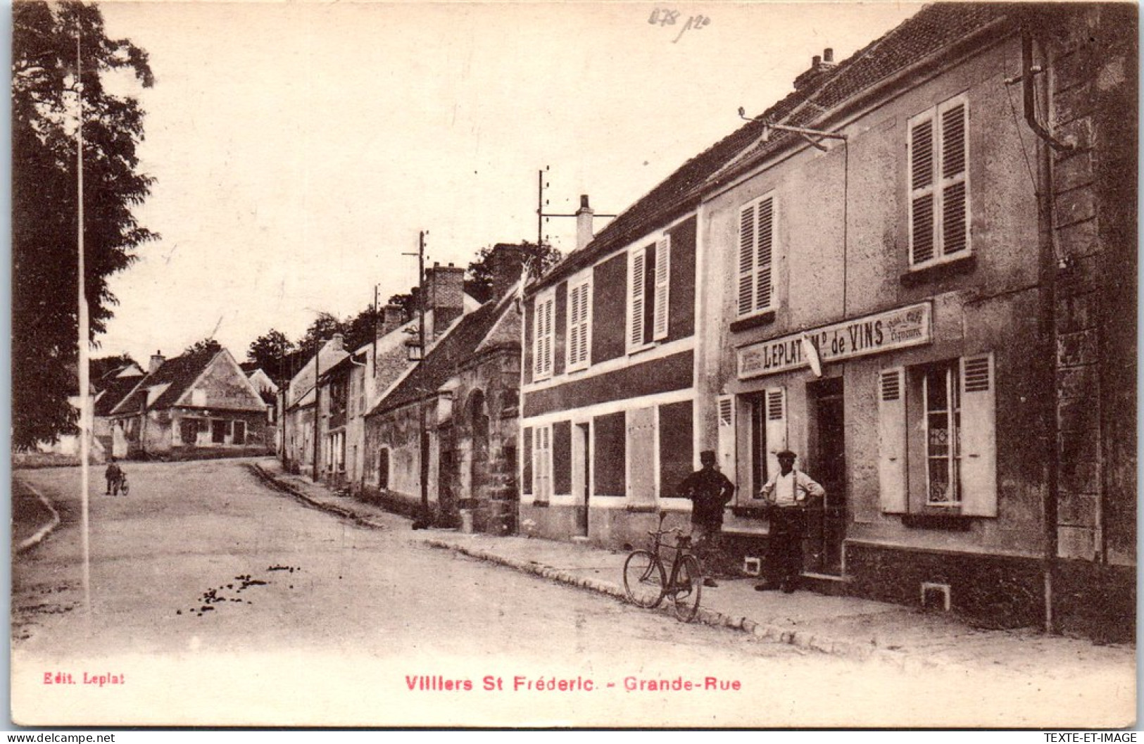 78 VILLIERS SAINT FREDERIC - La Grande Rue -  - Autres & Non Classés