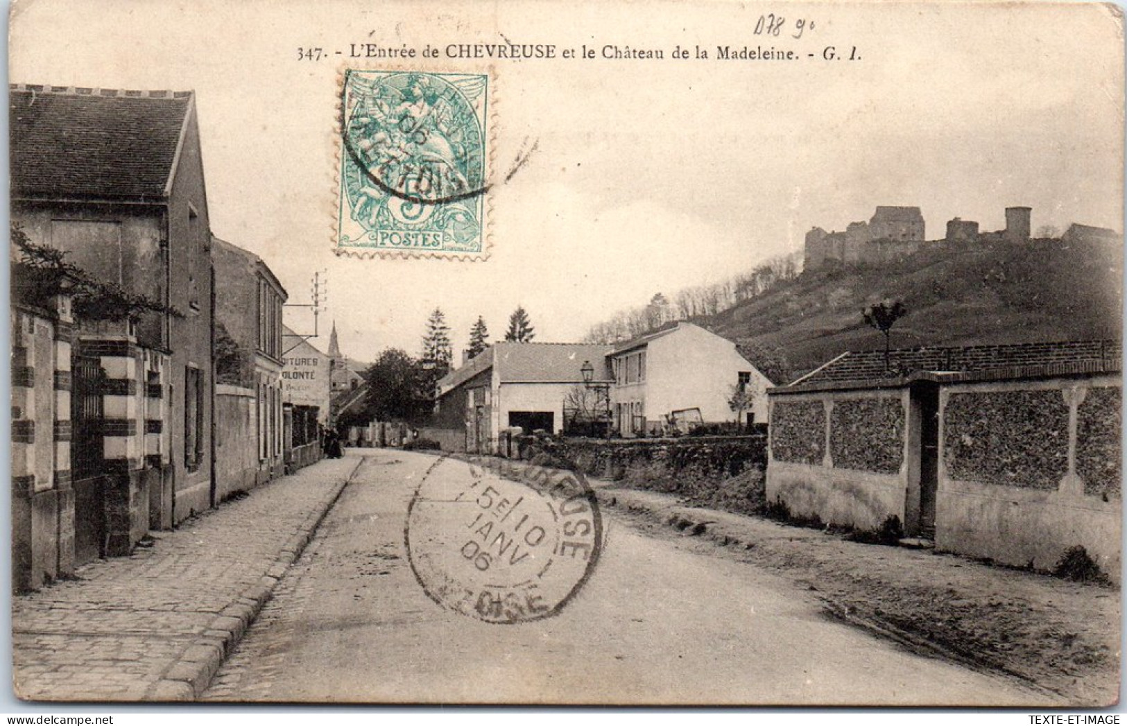 78 CHEVREUSE - L'entree De La Commune Et Le CHATEAUde La Madeleine - Chevreuse