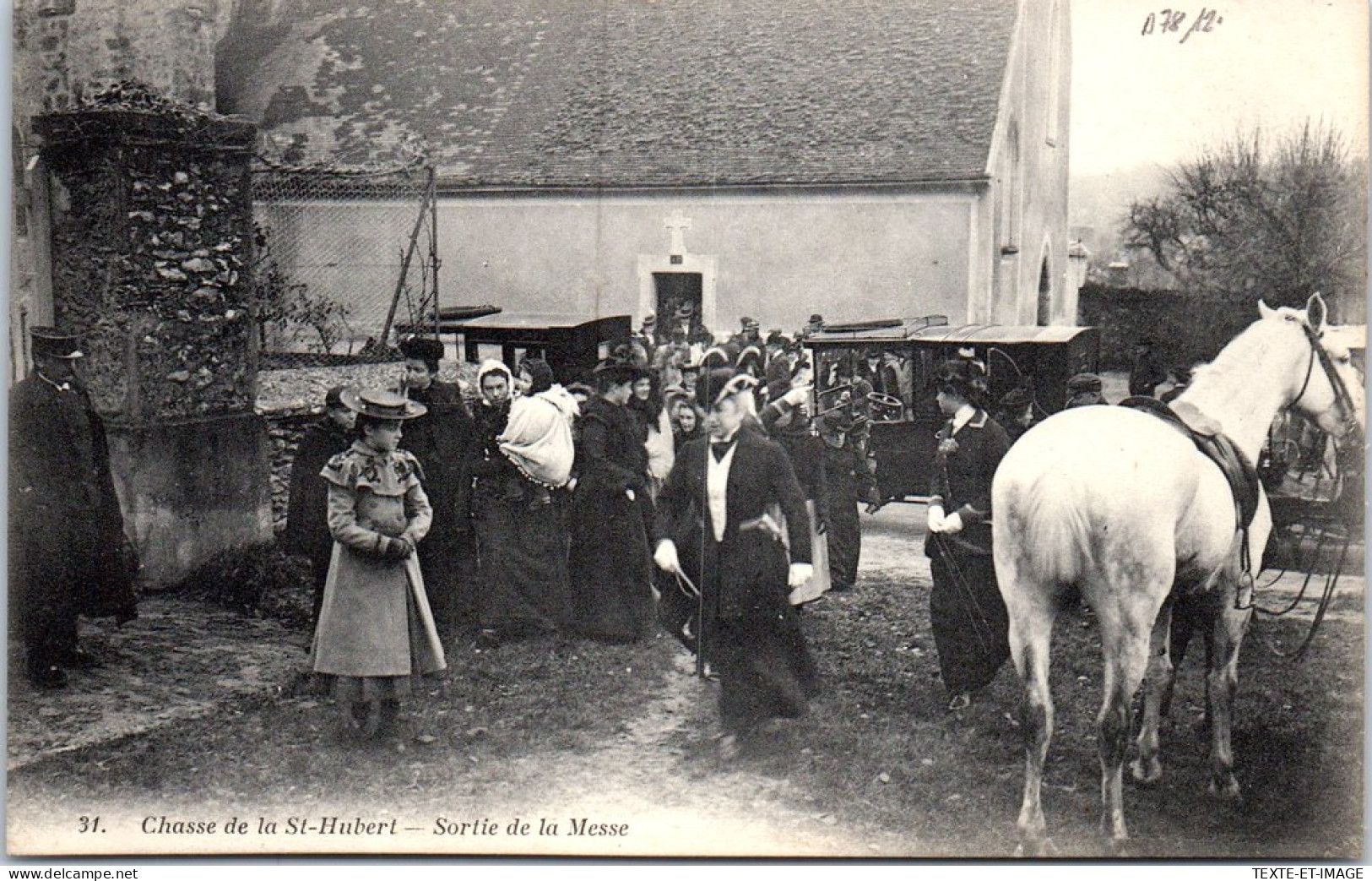 78 - Chasse De La St Hubert - Sortie De La Messe - Andere & Zonder Classificatie