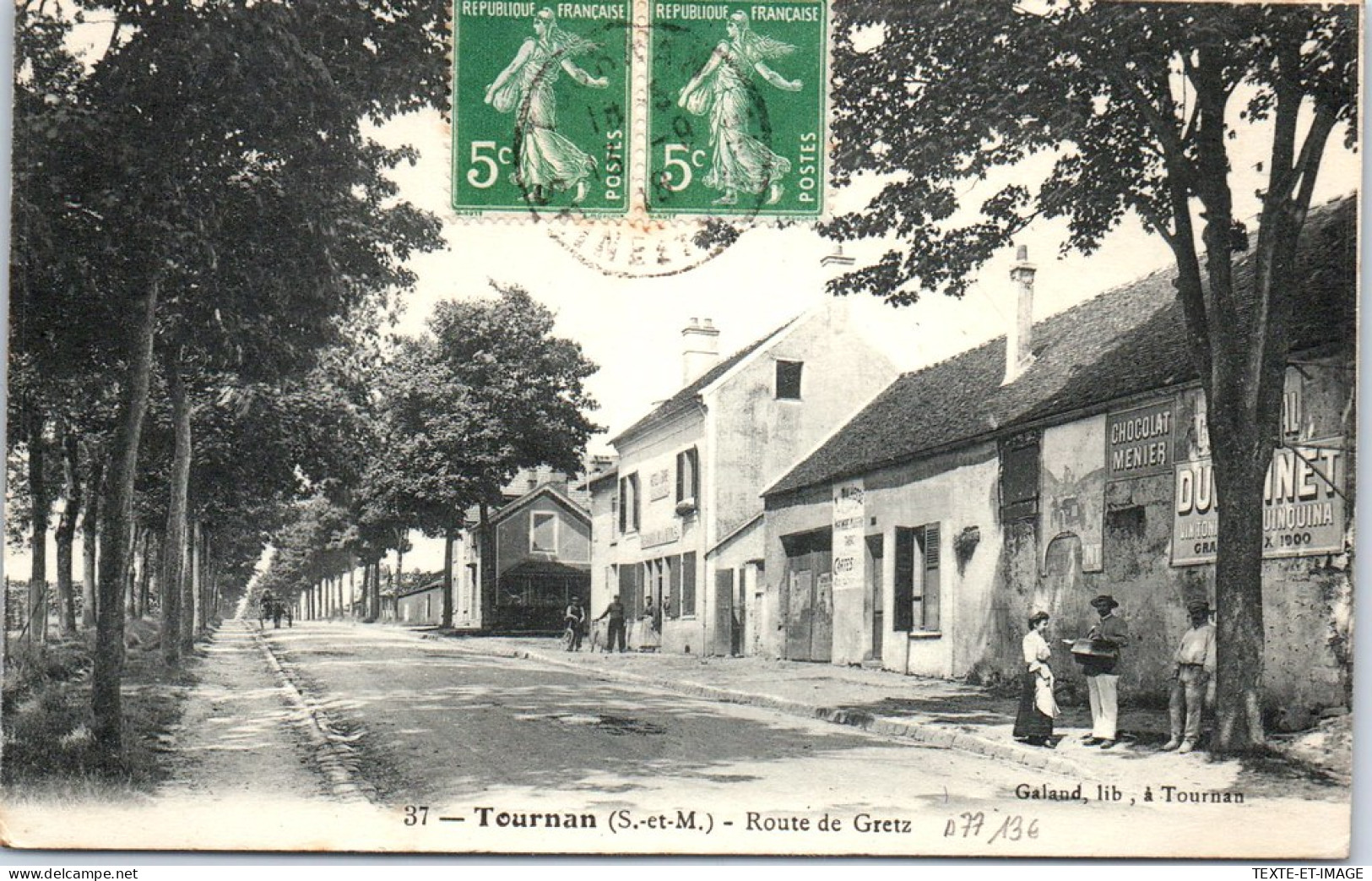 77 TOURNAN - Route De Gretz -  - Tournan En Brie