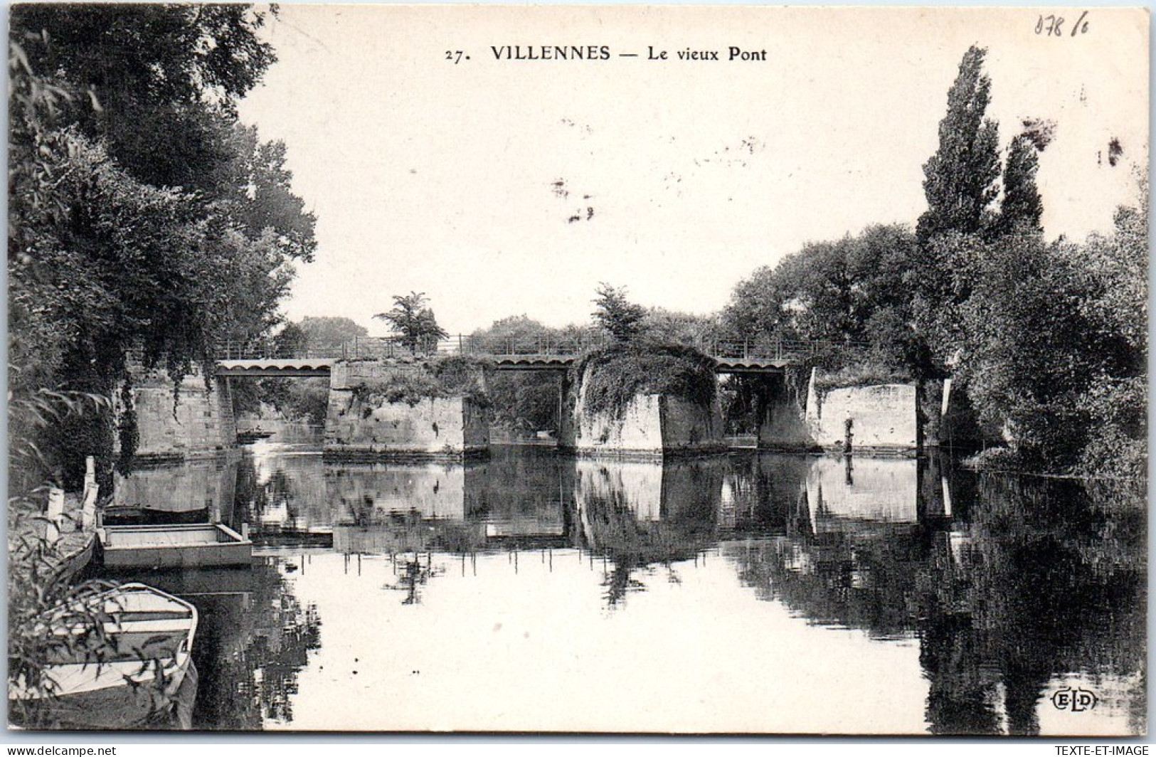 78 VILLENNES - Le Vieux Pont. - Villennes-sur-Seine