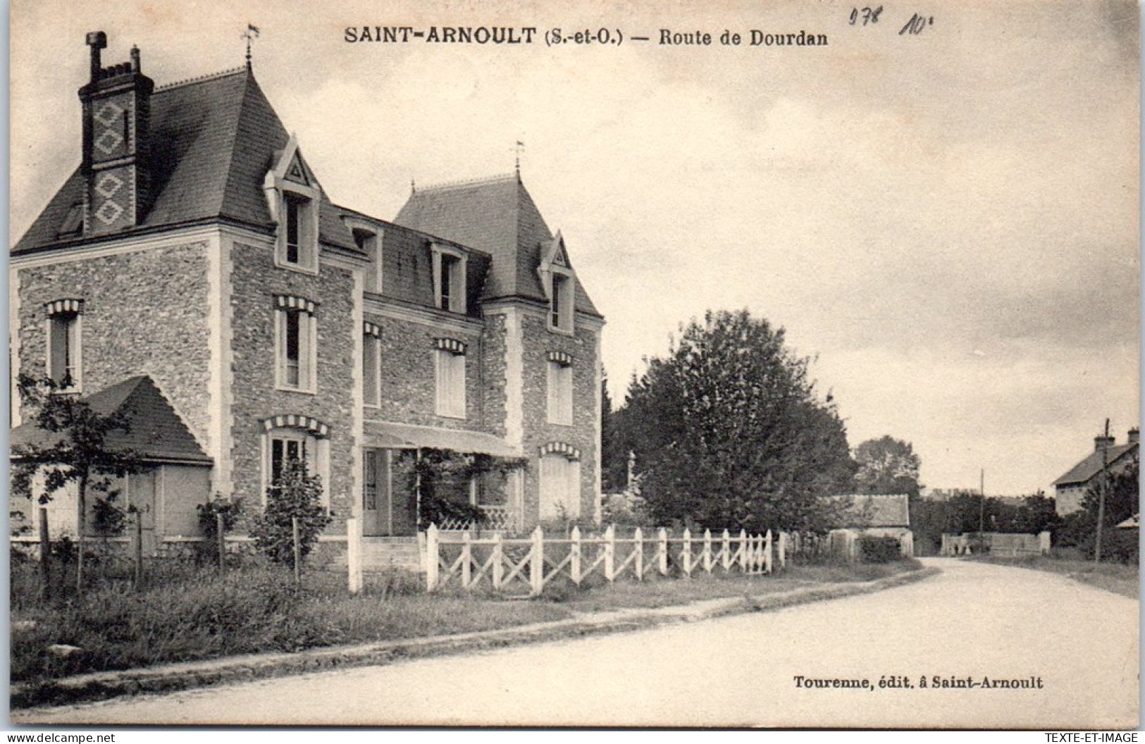 78 SAINT ARNOULT - La Route De Dourdan. - St. Arnoult En Yvelines