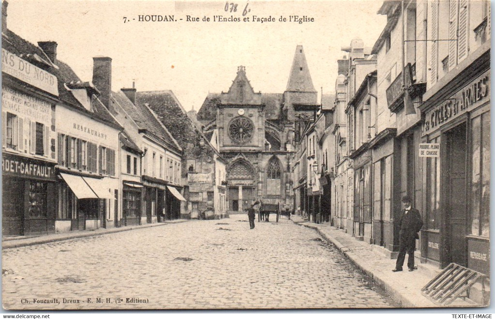 78 HOUDAN - Rue De L'enclos Et Facade De L'eglise  - Houdan