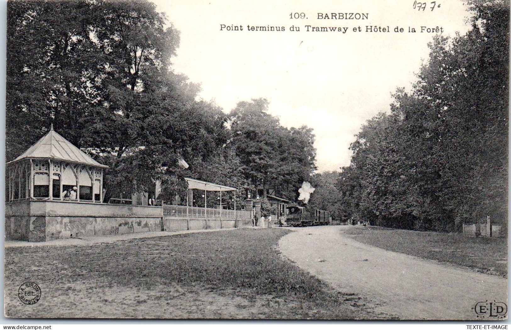 77 BARBIZON - Point Terminus Du Tramway Et Hotel De La Foret  - Barbizon
