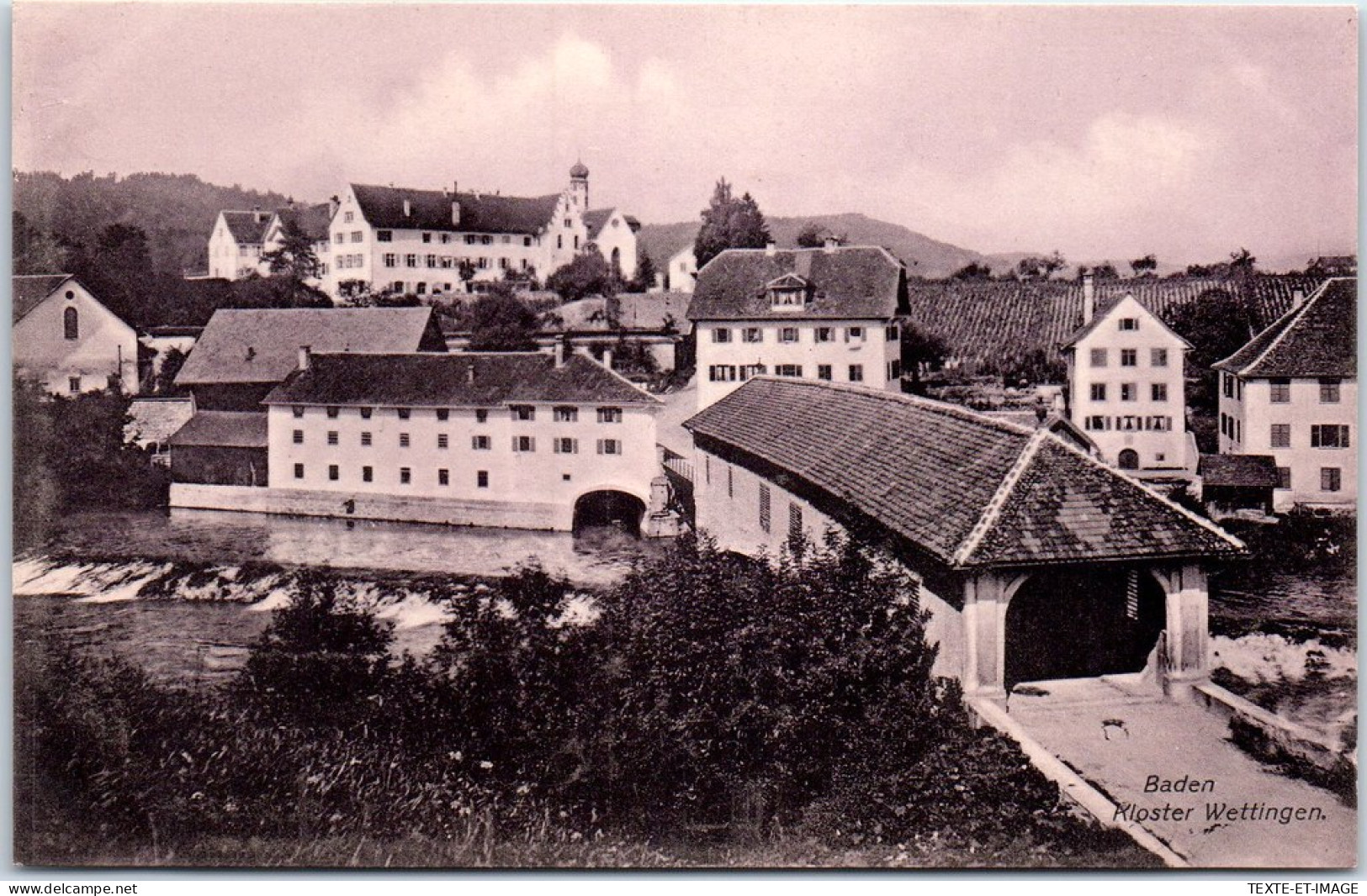 SUISSE - ARGOVIE - BADEN - Kloster Wettingen. - Autres & Non Classés