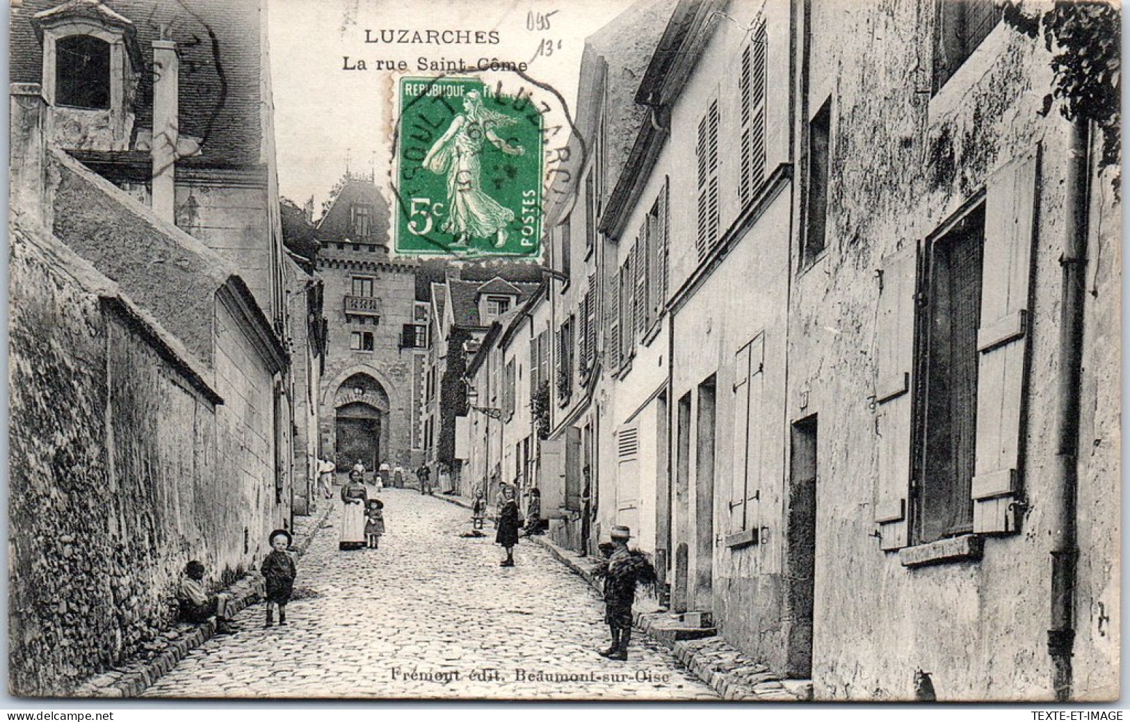 95 LUZARCHES - La Rue Saint Come  - Luzarches