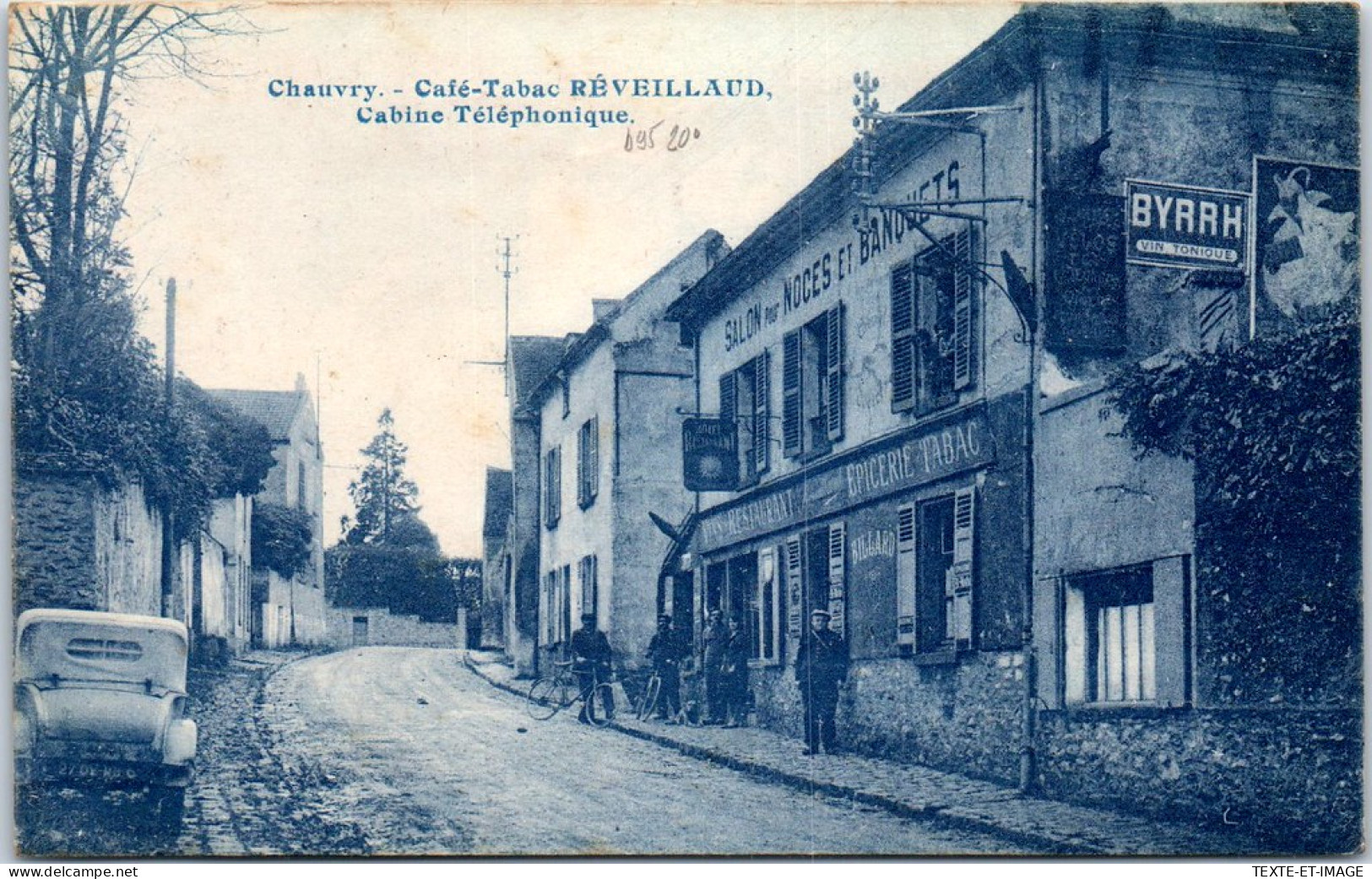 95 CHAUVRY - Le Cafe Tablac REVEILLAUD  - Andere & Zonder Classificatie
