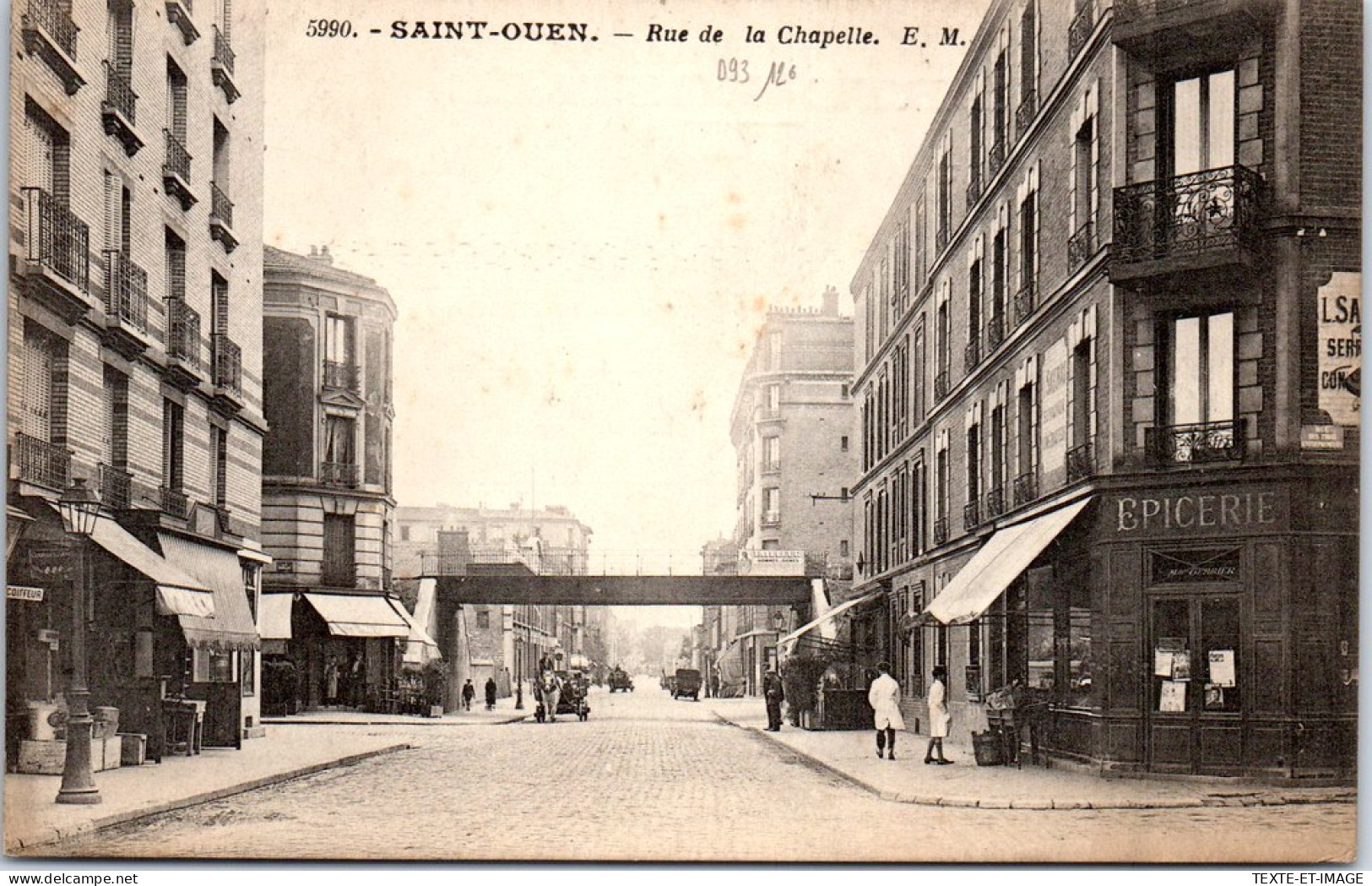 93 SAINT OUEN - Vue De La Rue De La Chapelle. - Saint Ouen