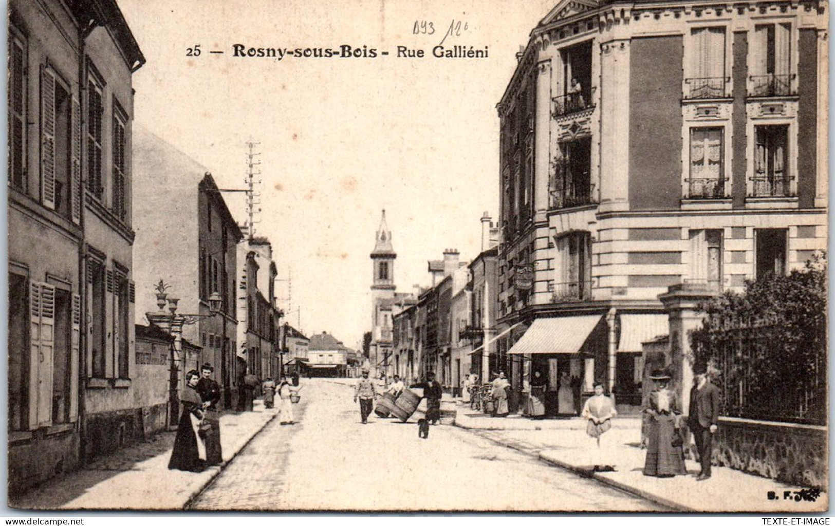 93 ROSNY SOUS BOIS - Rue Gallieni  - Rosny Sous Bois