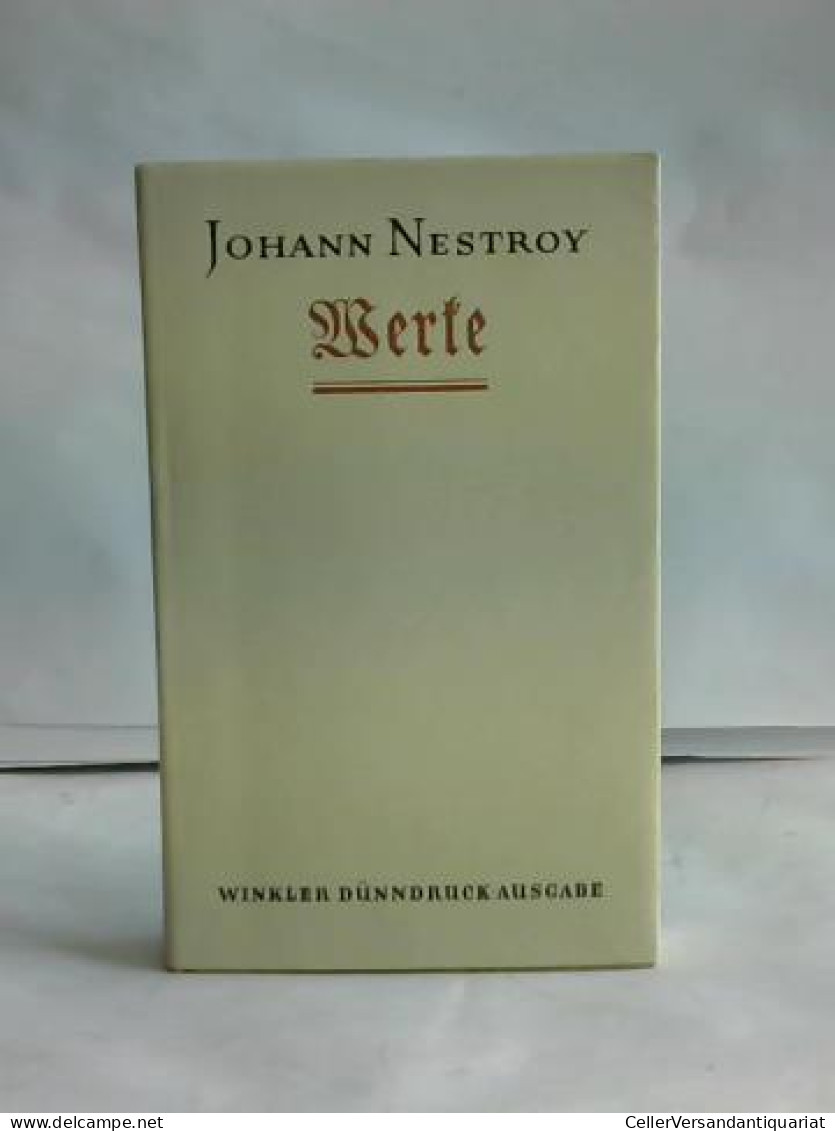 Werke Von Nestroy, Johann - Ohne Zuordnung