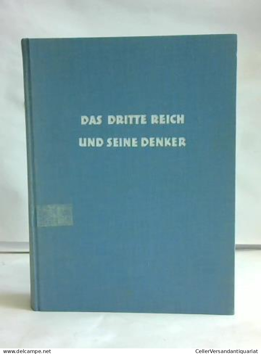 Das Dritte Reich Und Seine Denker Von Poliakov, Lèon / Wulf, Josef - Ohne Zuordnung