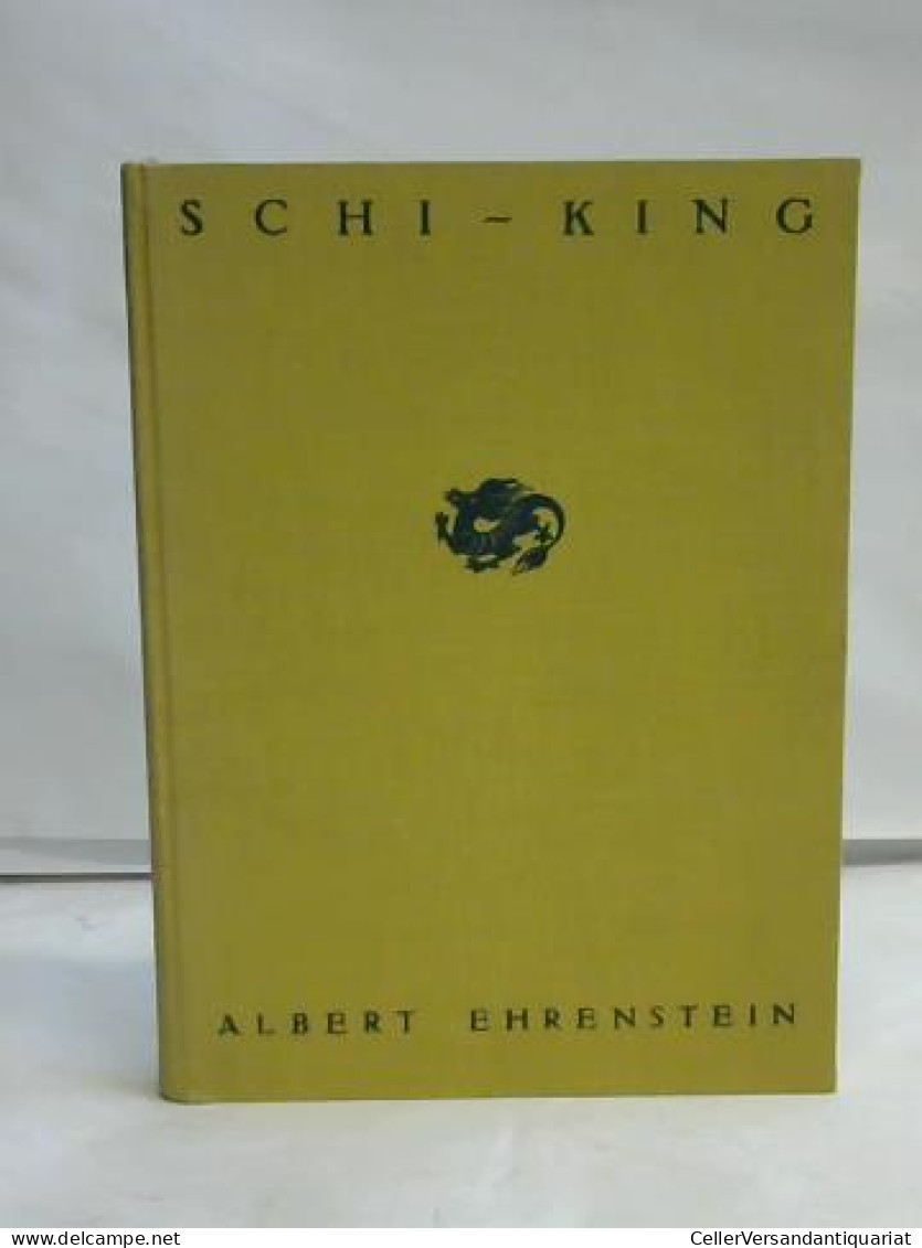 Hundert Gedichte Dem Deutschen Angeeignet Von Ehrenstein, Albert - Ohne Zuordnung