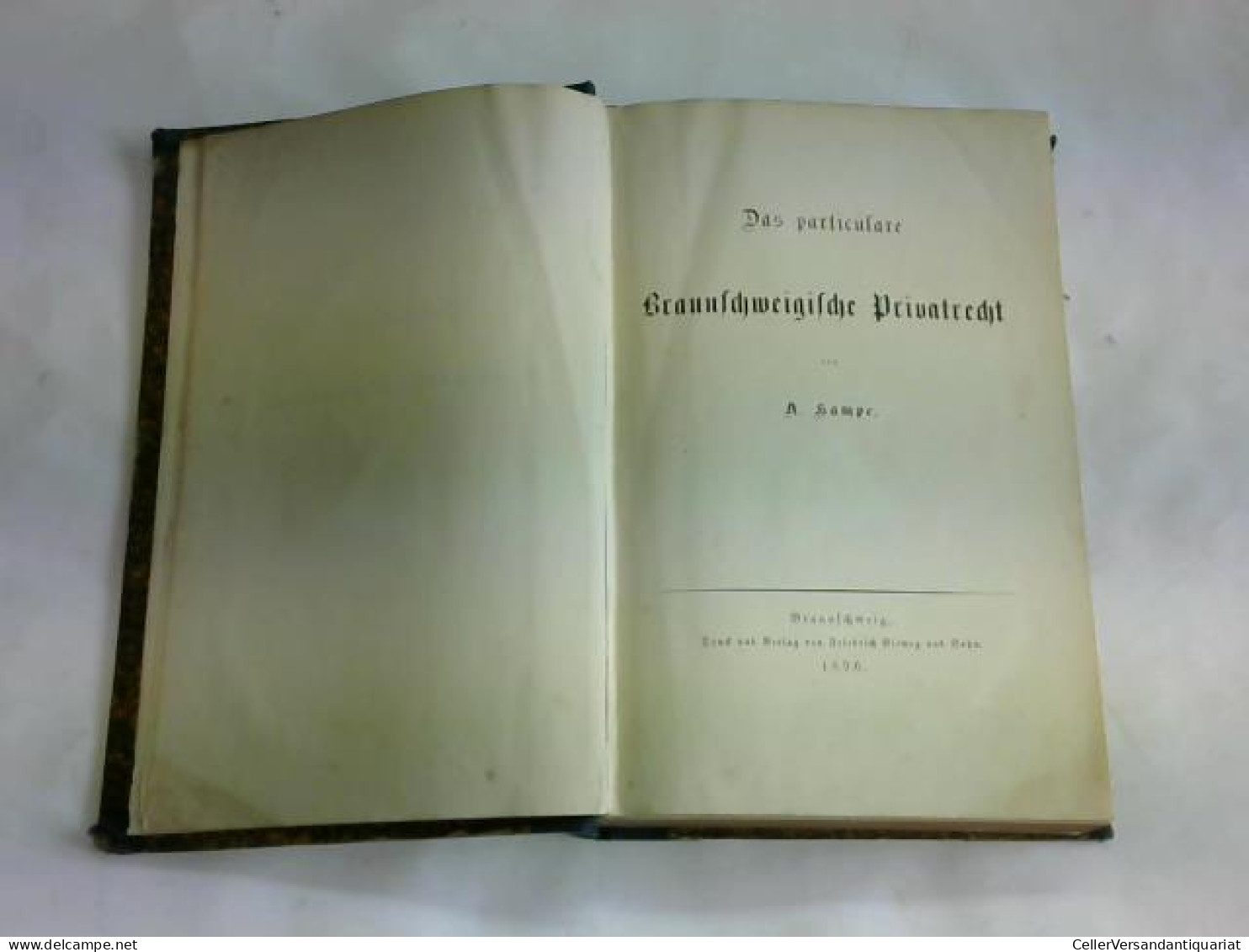 Das Particuale Braunschweigische Privatrecht Von Hampe, A. - Unclassified