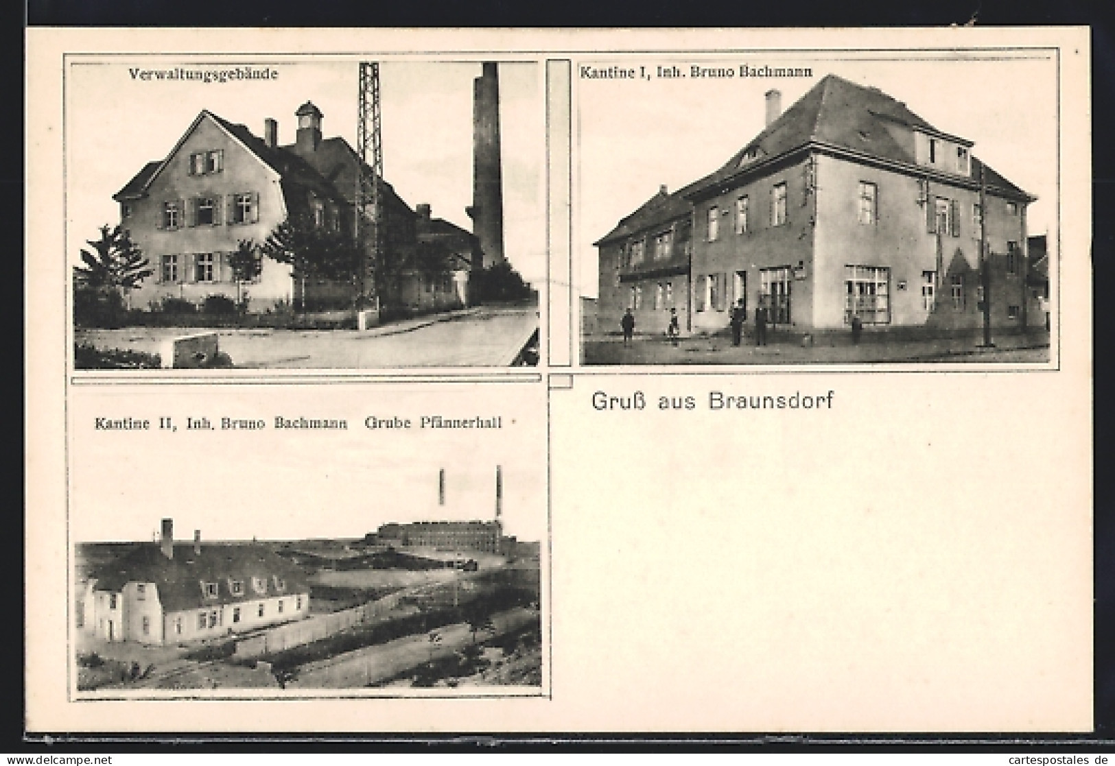 AK Braunsdorf, Grube Pfännerhall Und Kantine II, Kantine I, Verwaltungsgebäude  - Other & Unclassified
