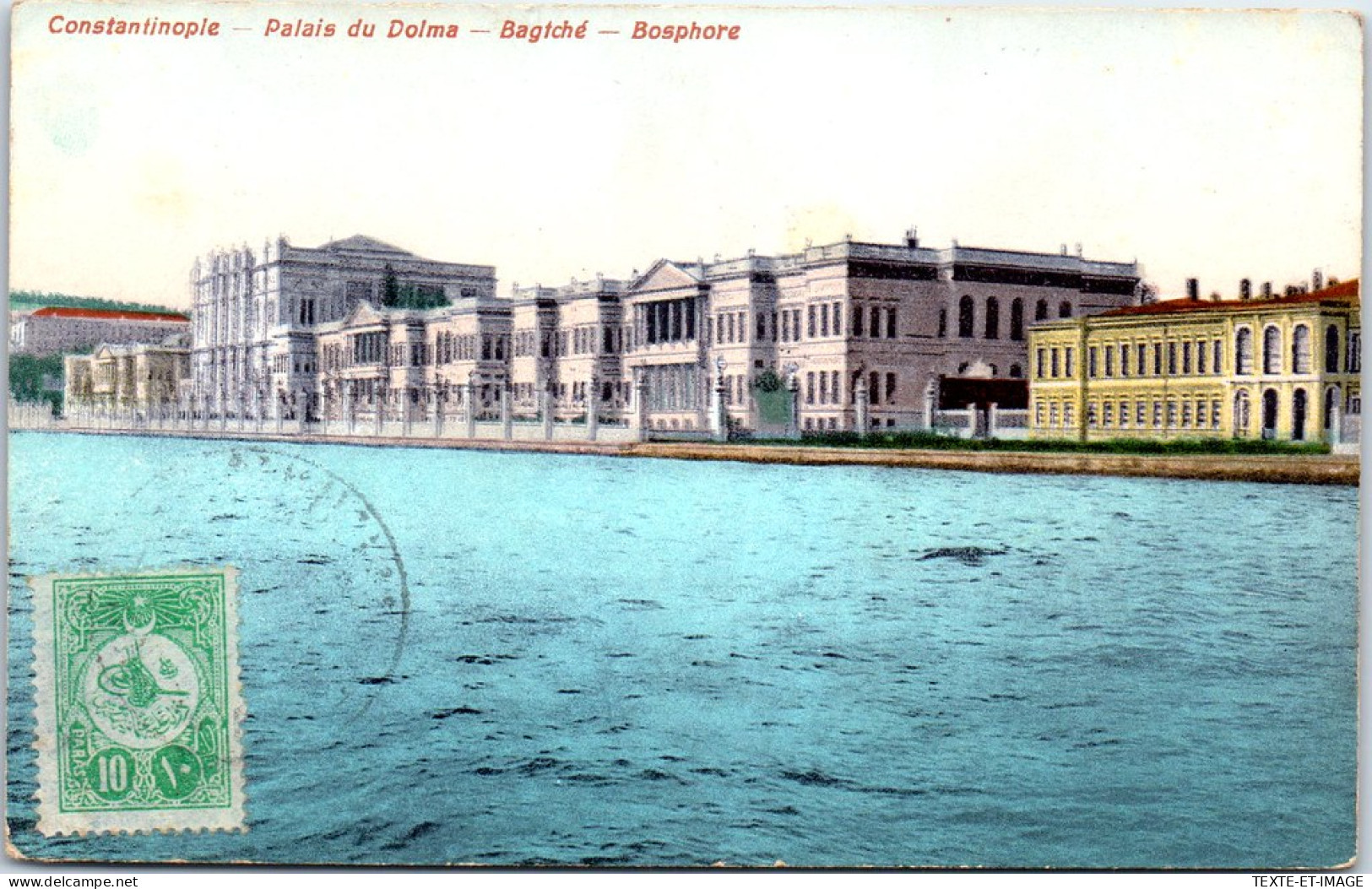 TURQUIE - CONSTANTINOPLE - Palais Du Dolma Bosphore. - Turquie