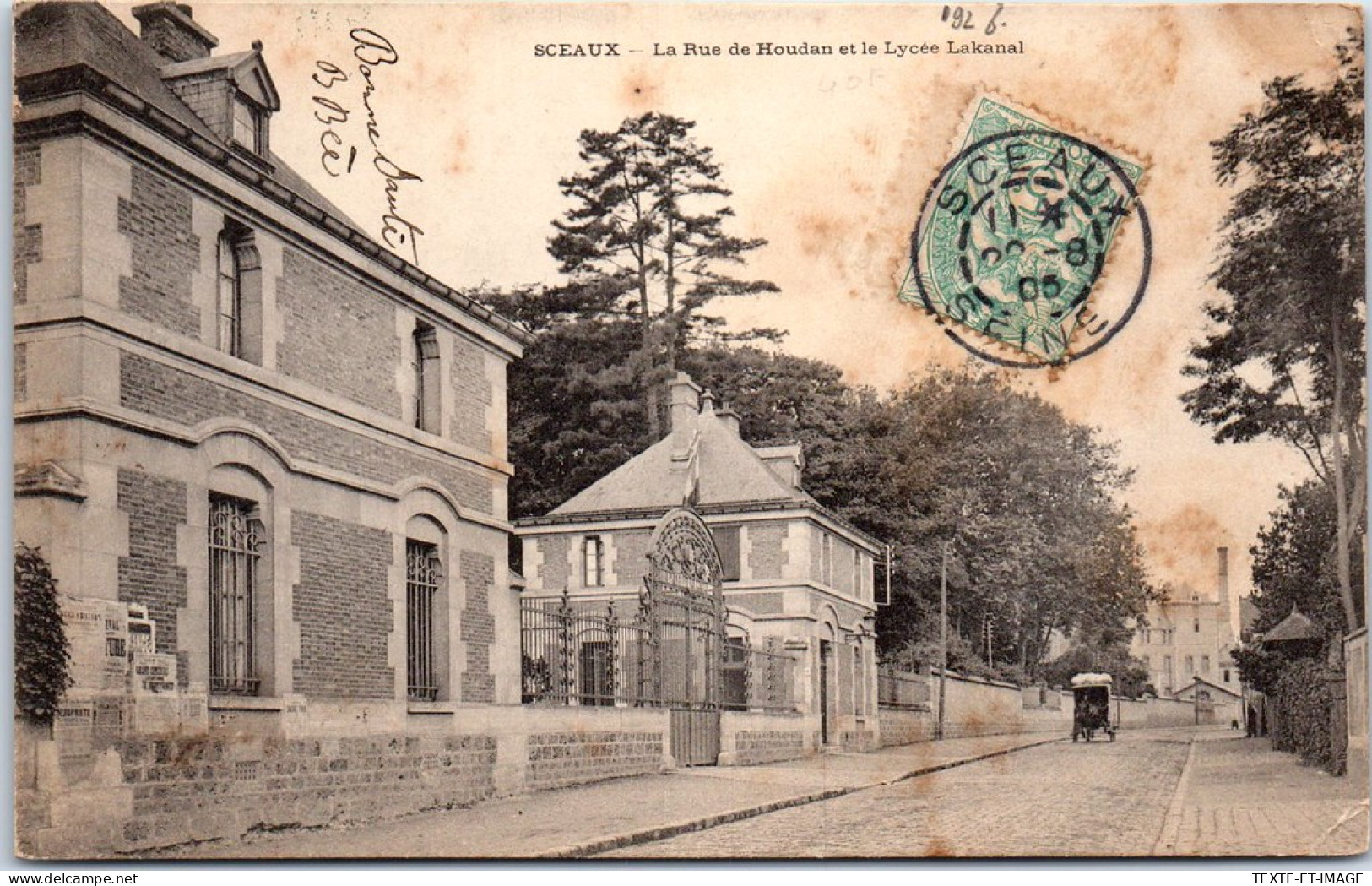 92 SCEAUX - La Rue De Houdan & Le Lycee Lakanal. - Sceaux