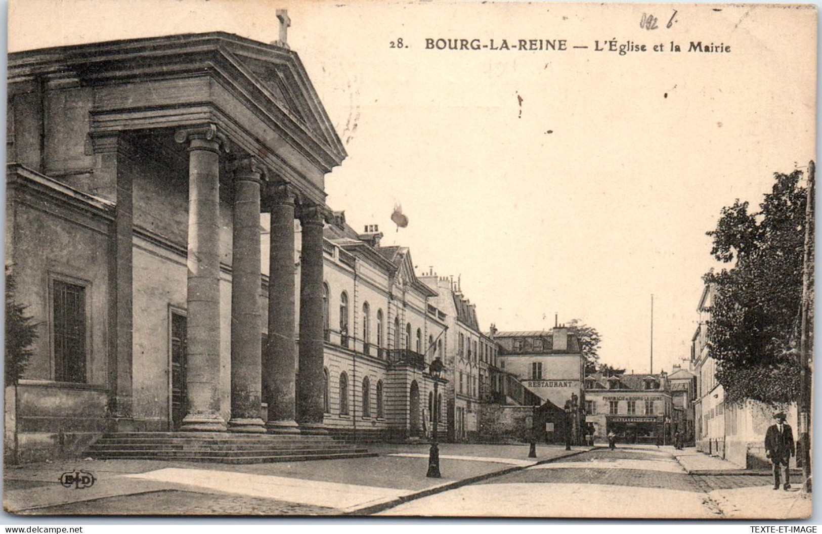 92 BOURG LA REINE - L'eglise & La Mairie. - Bourg La Reine
