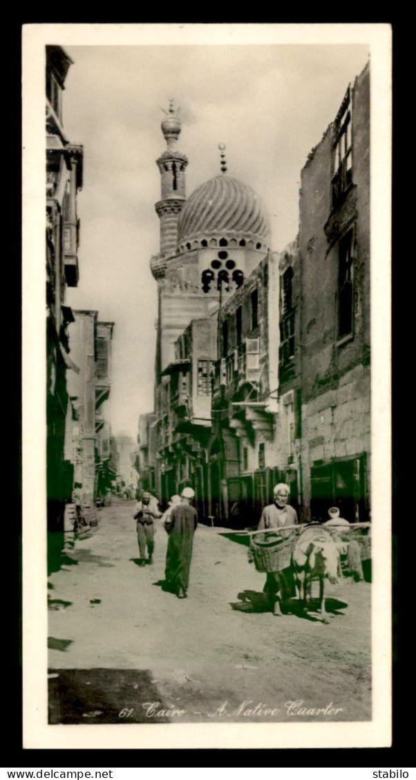 EGYPTE - LE CAIRE - A NATIVE QUARTER - EDITEUR LEHNERT & LANDROCK N° 61 - Le Caire