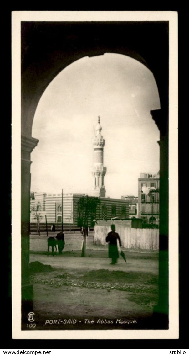 EGYPTE - PORT SAID - THE ABBAS MOSQUE - EDITEUR LEHNERT & LANDROCK N° 100 - Port Said