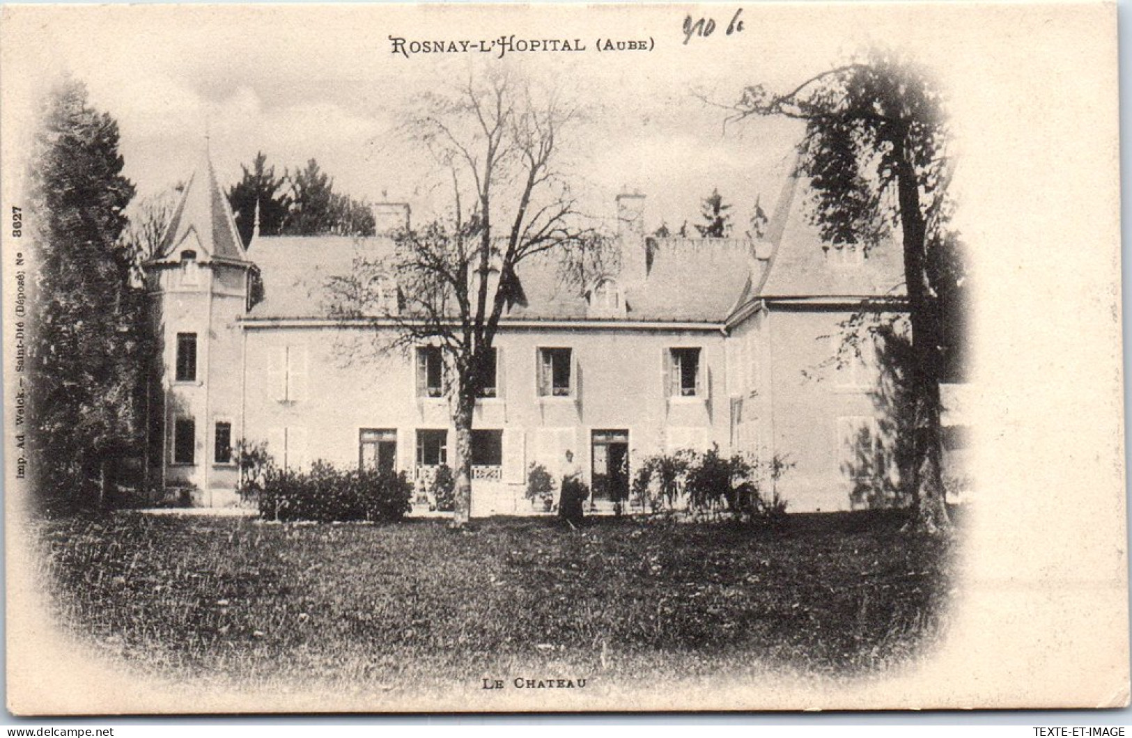 10 ROSNAY L'HOPITAL - Le CHATEAU - Sonstige & Ohne Zuordnung