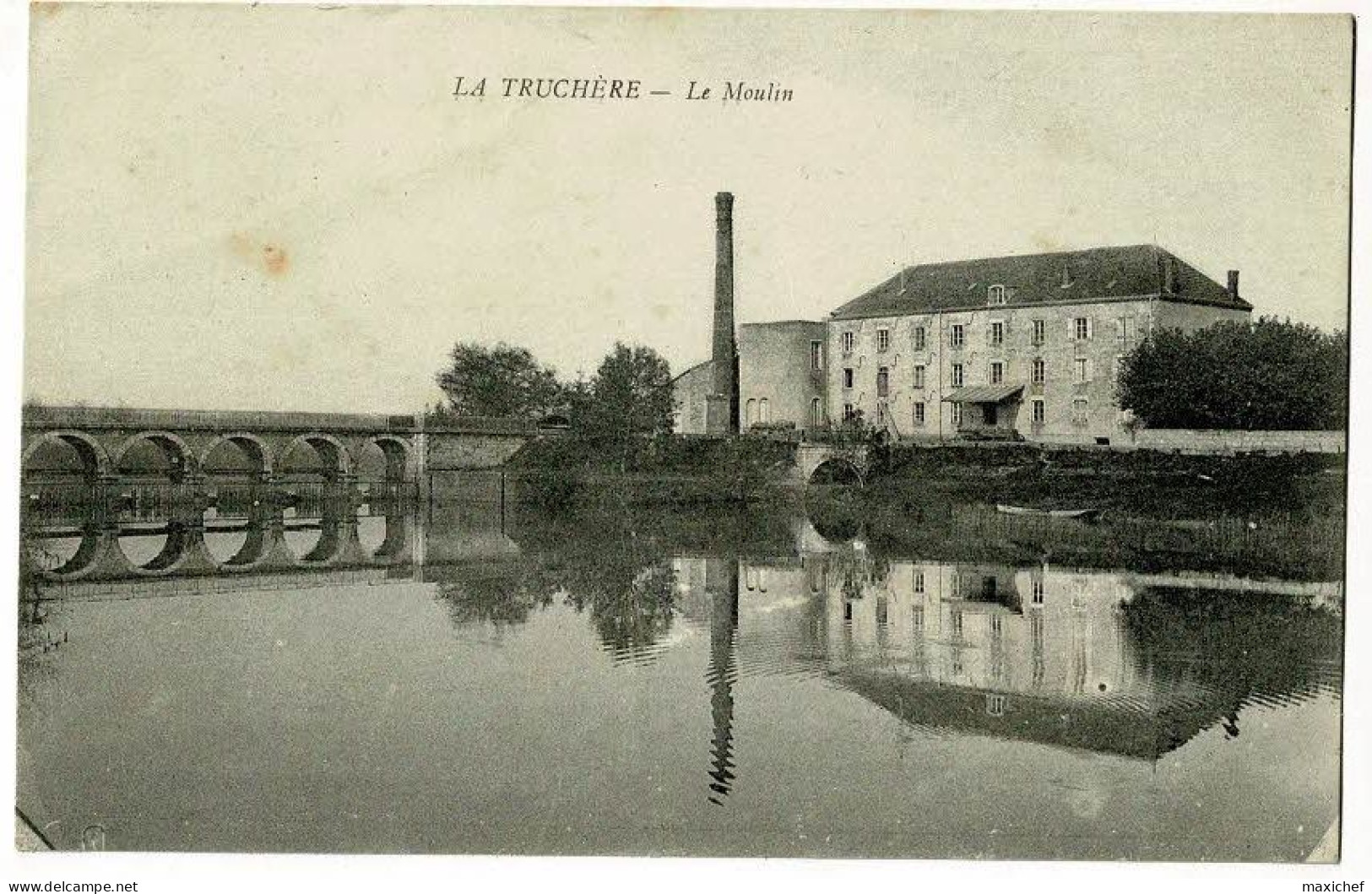 La Truchère - Le Moulin (cheminée, Pont, Barrage à Aiguilles) Circulé Sans Date, Souvenir De Pêche - Altri & Non Classificati