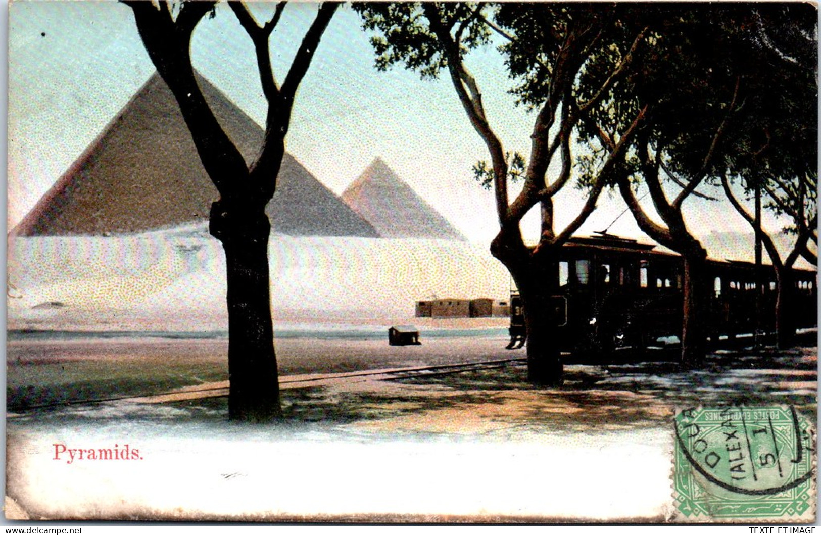 EGYPTE - Tramway Devant Les Pyramides - Sonstige & Ohne Zuordnung