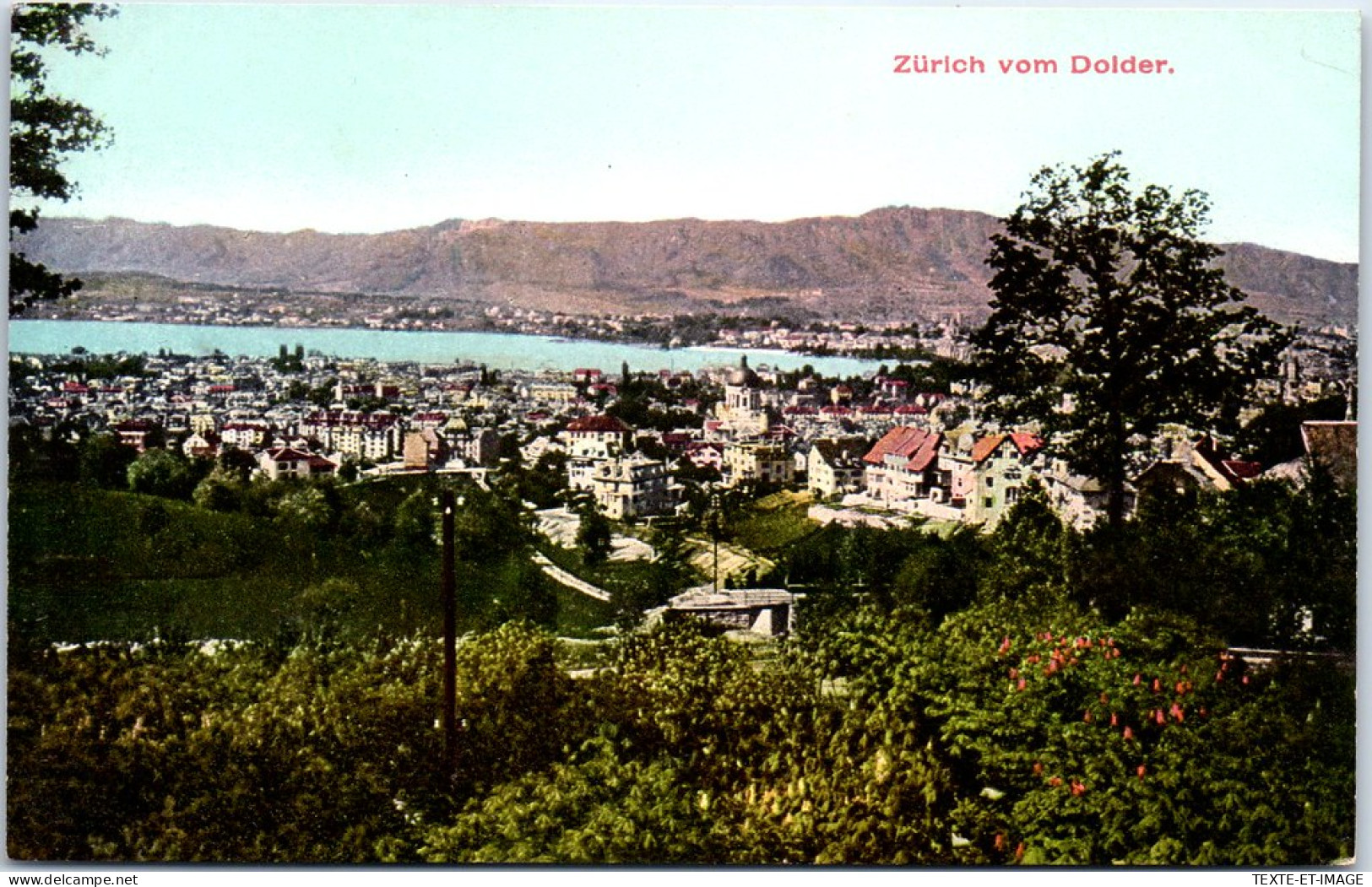 SUISSE - ZURICH - Zurich Vom Dolder - Other & Unclassified