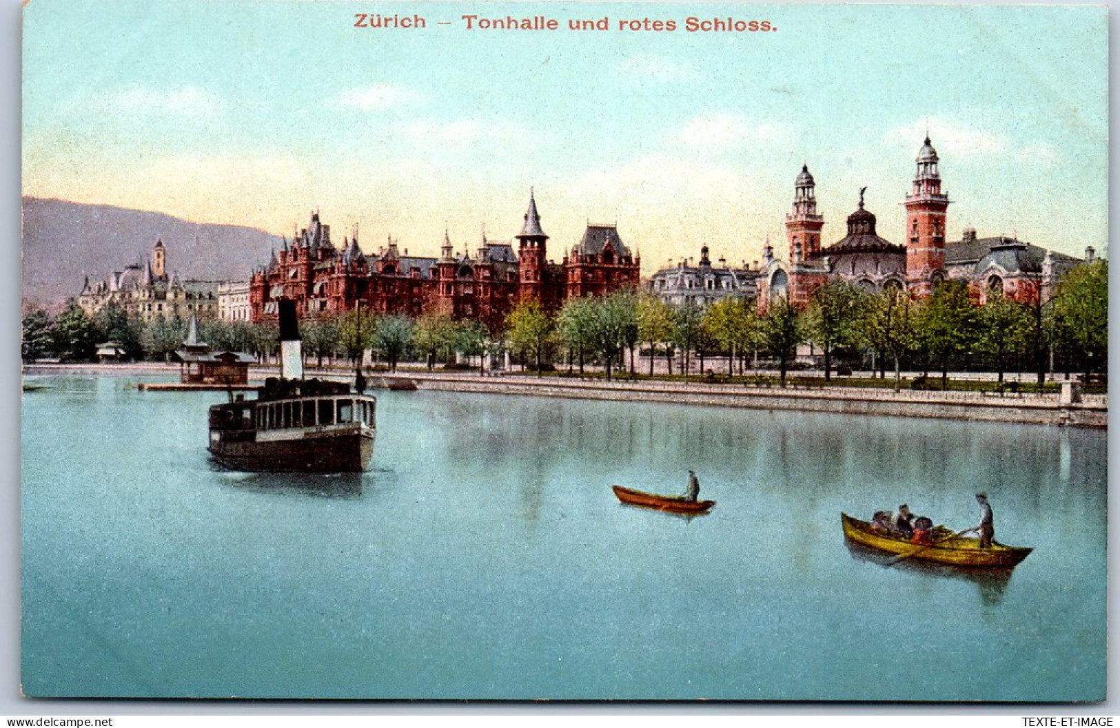 SUISSE - ZURICH - Tonhalle Und Rotes Schloss - Other & Unclassified