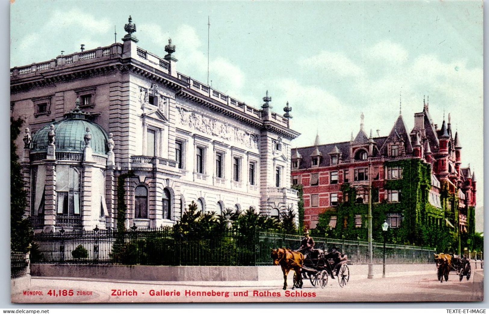 SUISSE - ZURICH - Gallerie Henneberg Und Rothes Schloss - Sonstige & Ohne Zuordnung