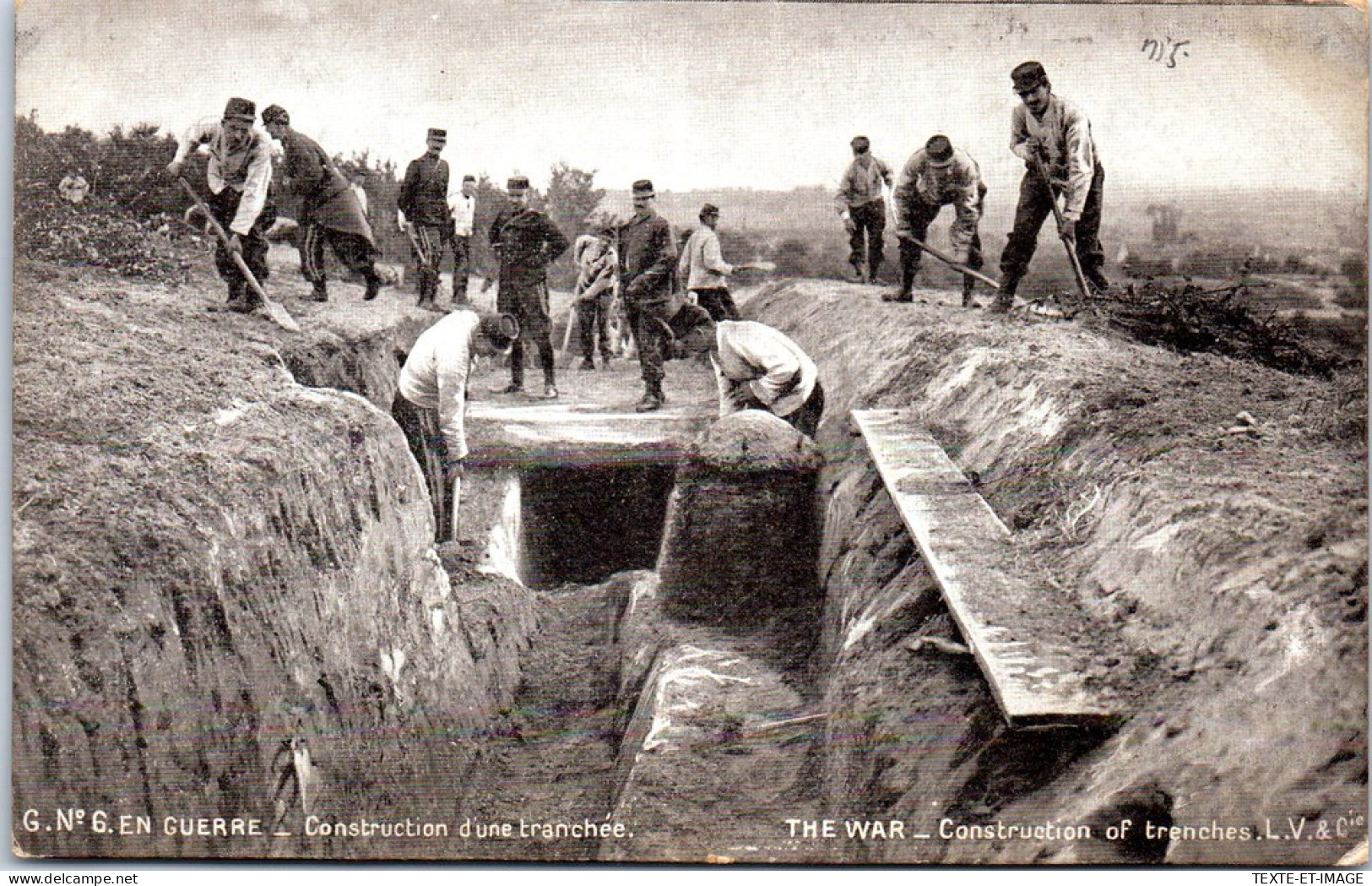 MILITARIA - 1914/1918 - Construction D'une Tranchee. - Guerre 1914-18