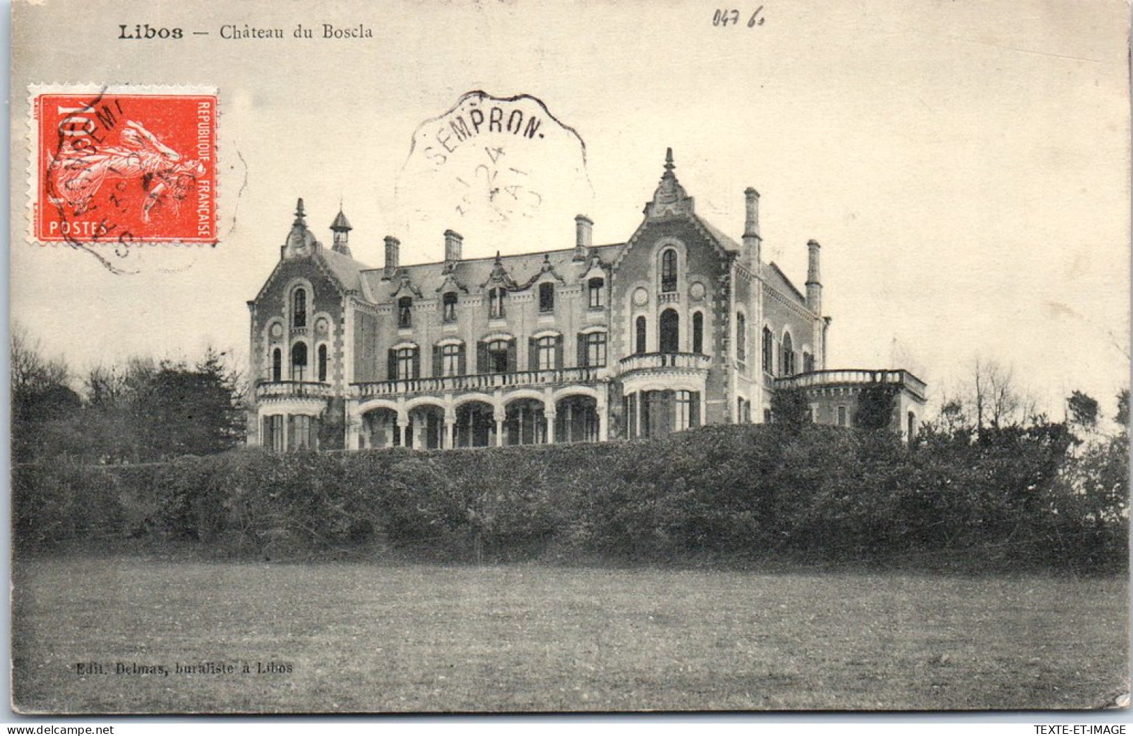 47 LIBOS - Le CHATEAUde BOSCLA  - Other & Unclassified