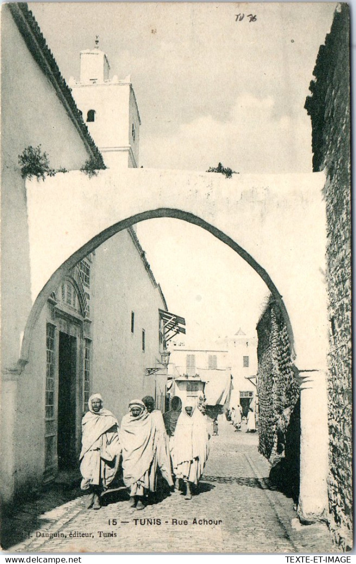 TUNISIE - TUNIS - Vue De La Rue Achour  - Tunesien