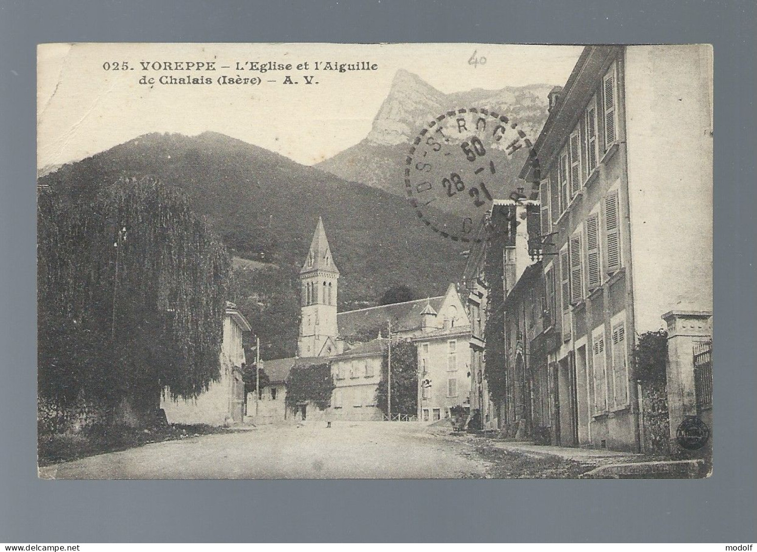 CPA - 38 - Voreppe - L'Eglise Et L'Aiguille De Chalais - Circulée En 1921 - Voreppe