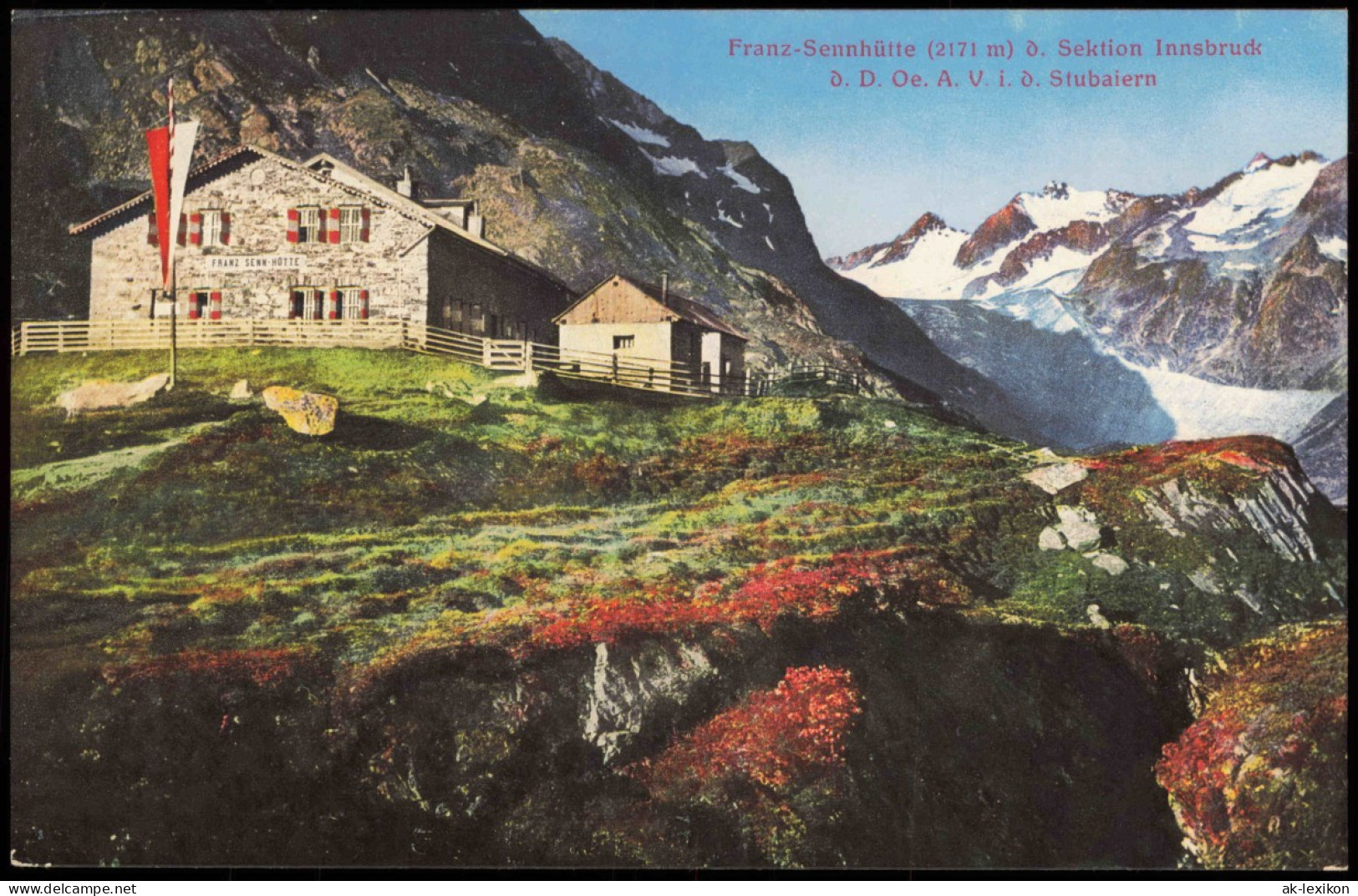 Neustift Im Stubaital Franz-Sennhütte (2171 M) Sektion Innsbruck Stubaiern 1910 - Autres & Non Classés