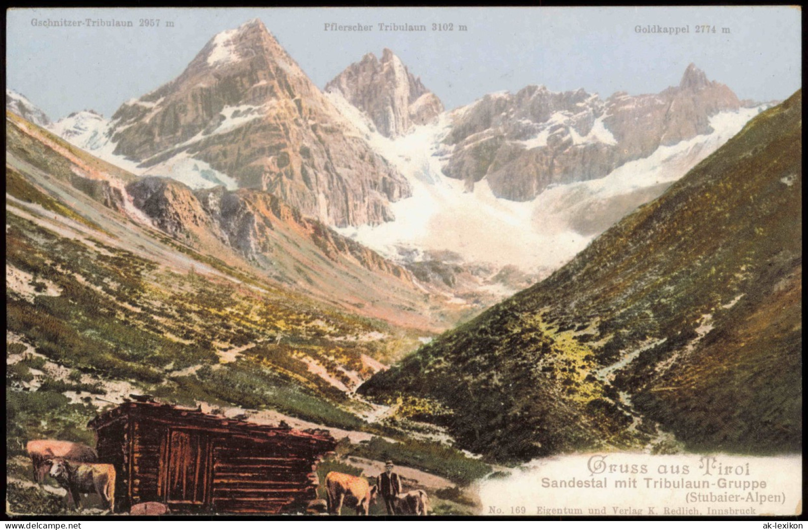 Gschnitz Tirol Sandestal Mit Tribulaun-Gruppe (Stubaier-Alpen) 1910 - Linz A. Rhein