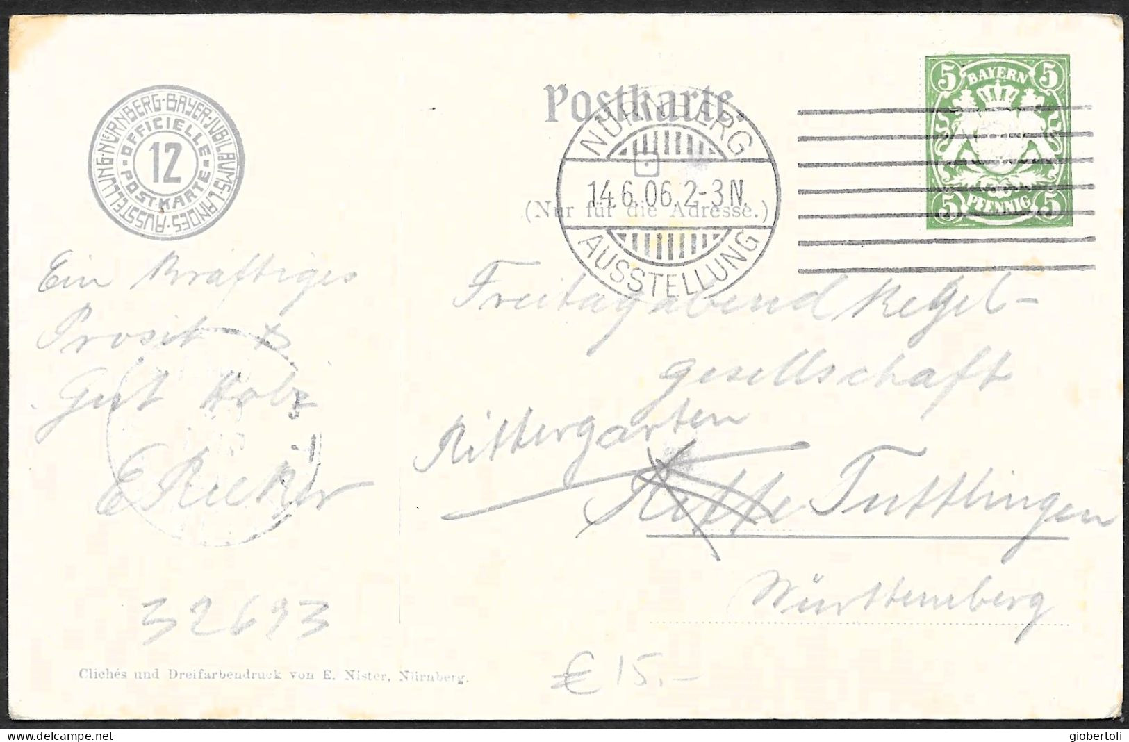 Germania/Germany/Allemagne (Baviera): Intero, Stationery, Entier, Esposizione Nazionale Di Norimberga 1906, Nuremberg Na - Autres & Non Classés