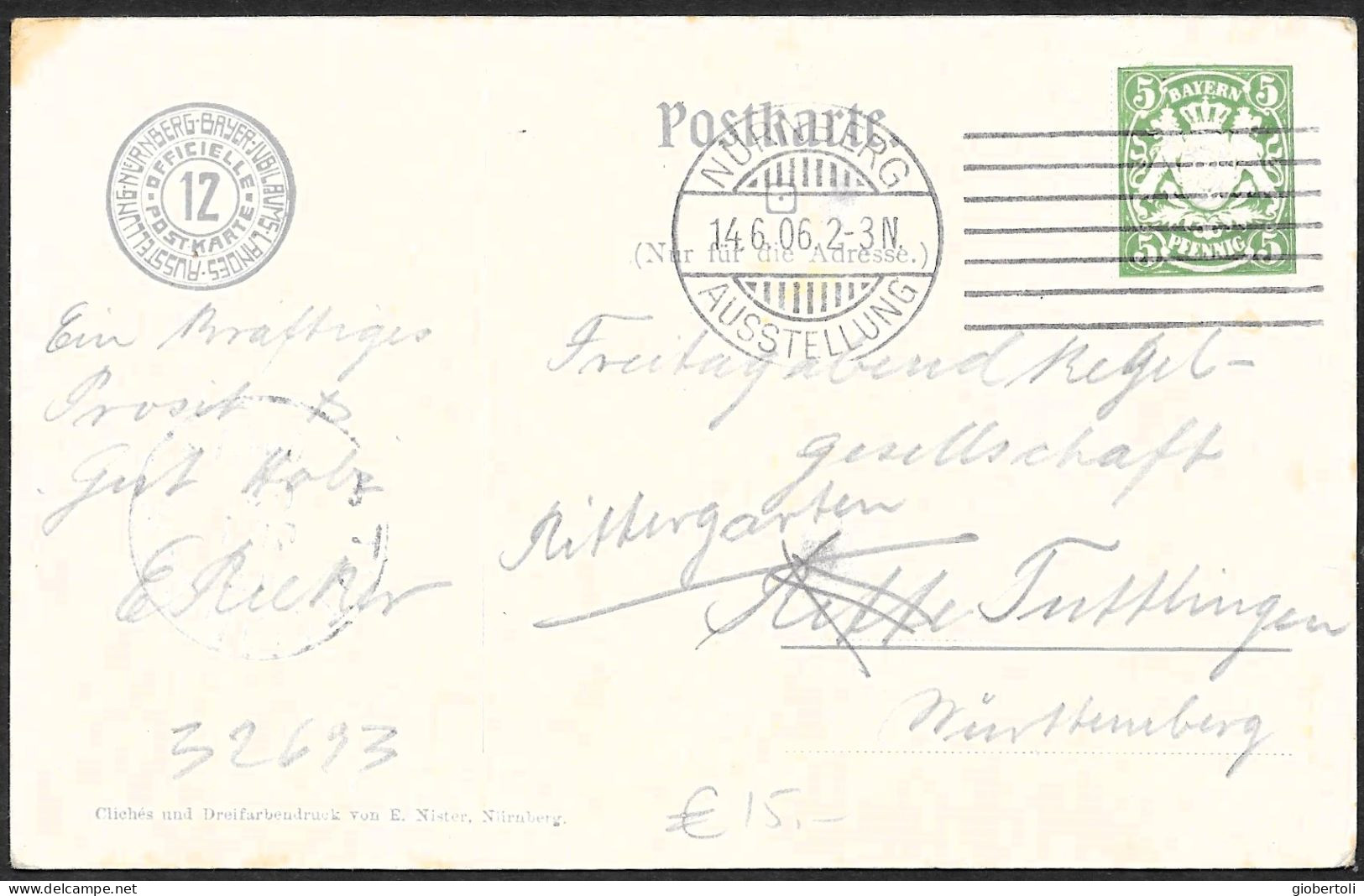 Germania/Germany/Allemagne (Baviera): Intero, Stationery, Entier, Esposizione Nazionale Di Norimberga 1906, Nuremberg Na - Sonstige & Ohne Zuordnung