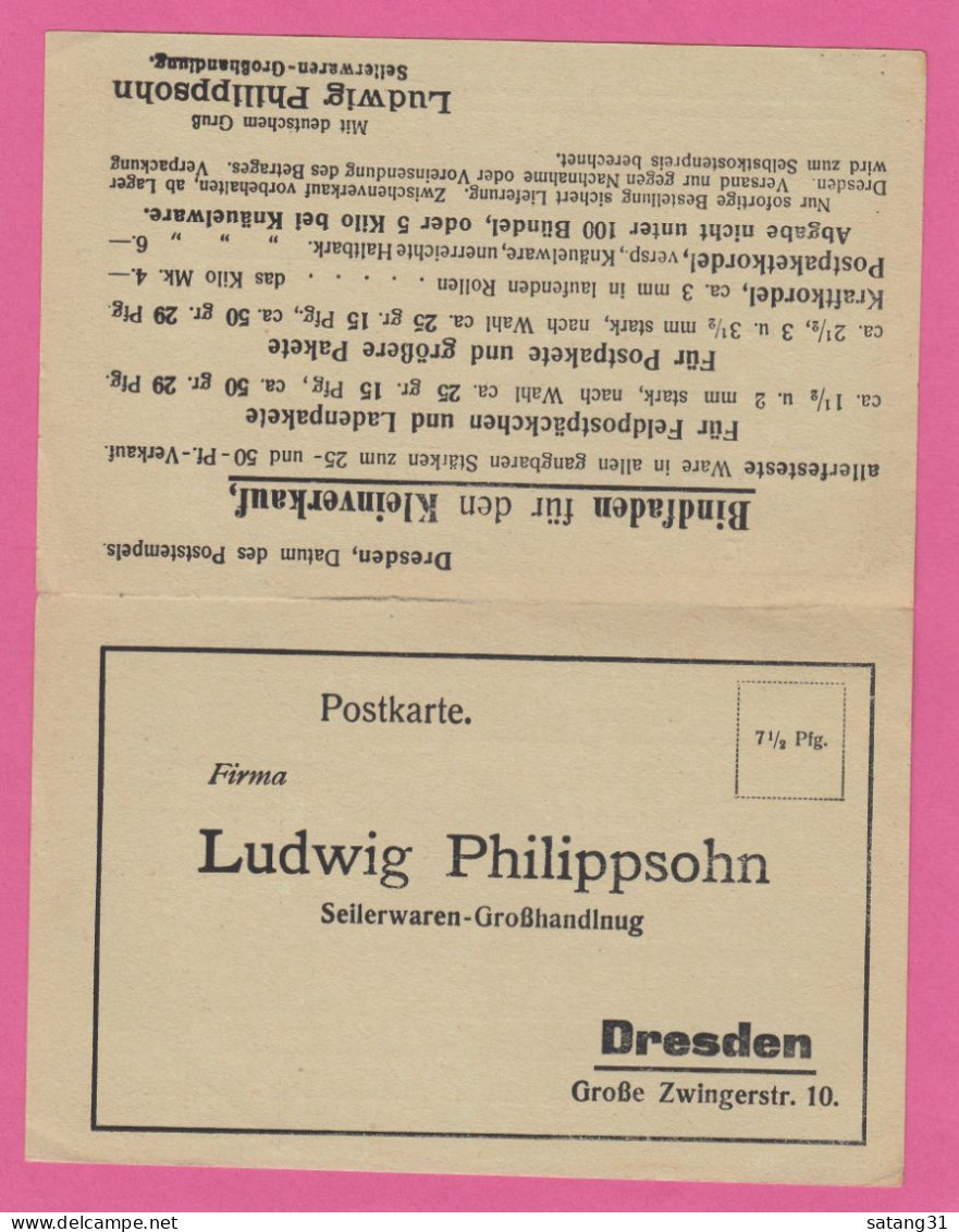 LUDWIG PHILIPPSOHN, DRESDEN, SEILERWARENGROSSHANDLUNG. DOPPELKARTE NACH NAILA A. D. SELBITZ,1918. - Storia Postale