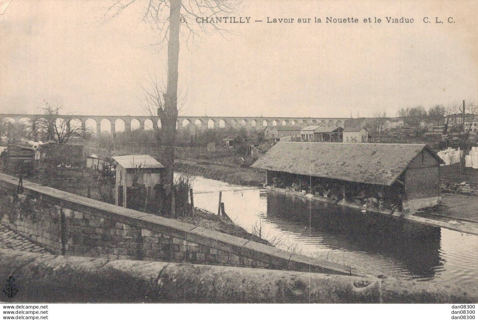 60 CHANTILLY LAVOIR SUR LA NOUETTE ET LE VIADUC - Chantilly